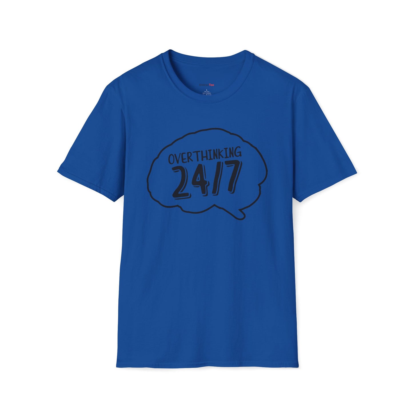 Overthinking 24/7 T-shirt
