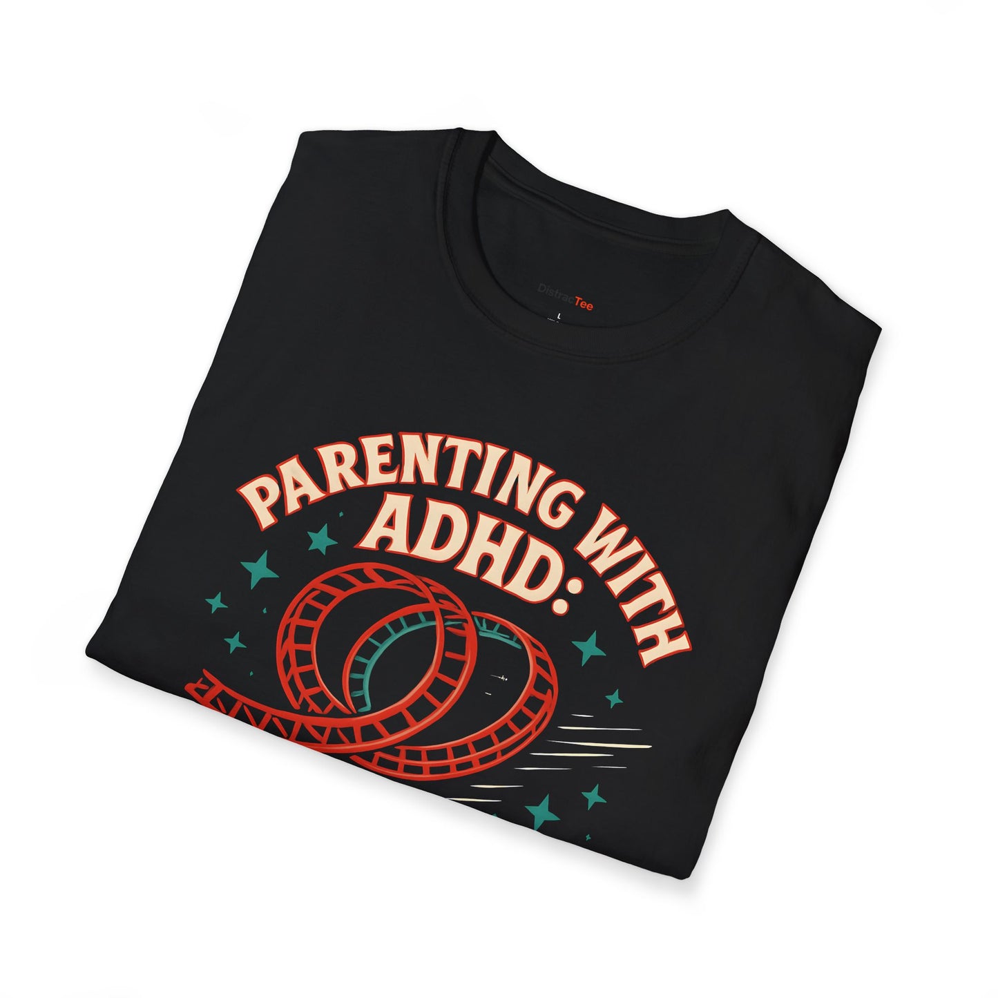 Parenting with ADHD T-shirt