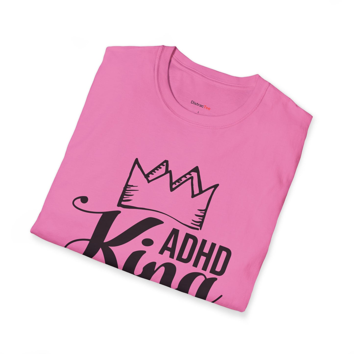ADHD King T-shirt