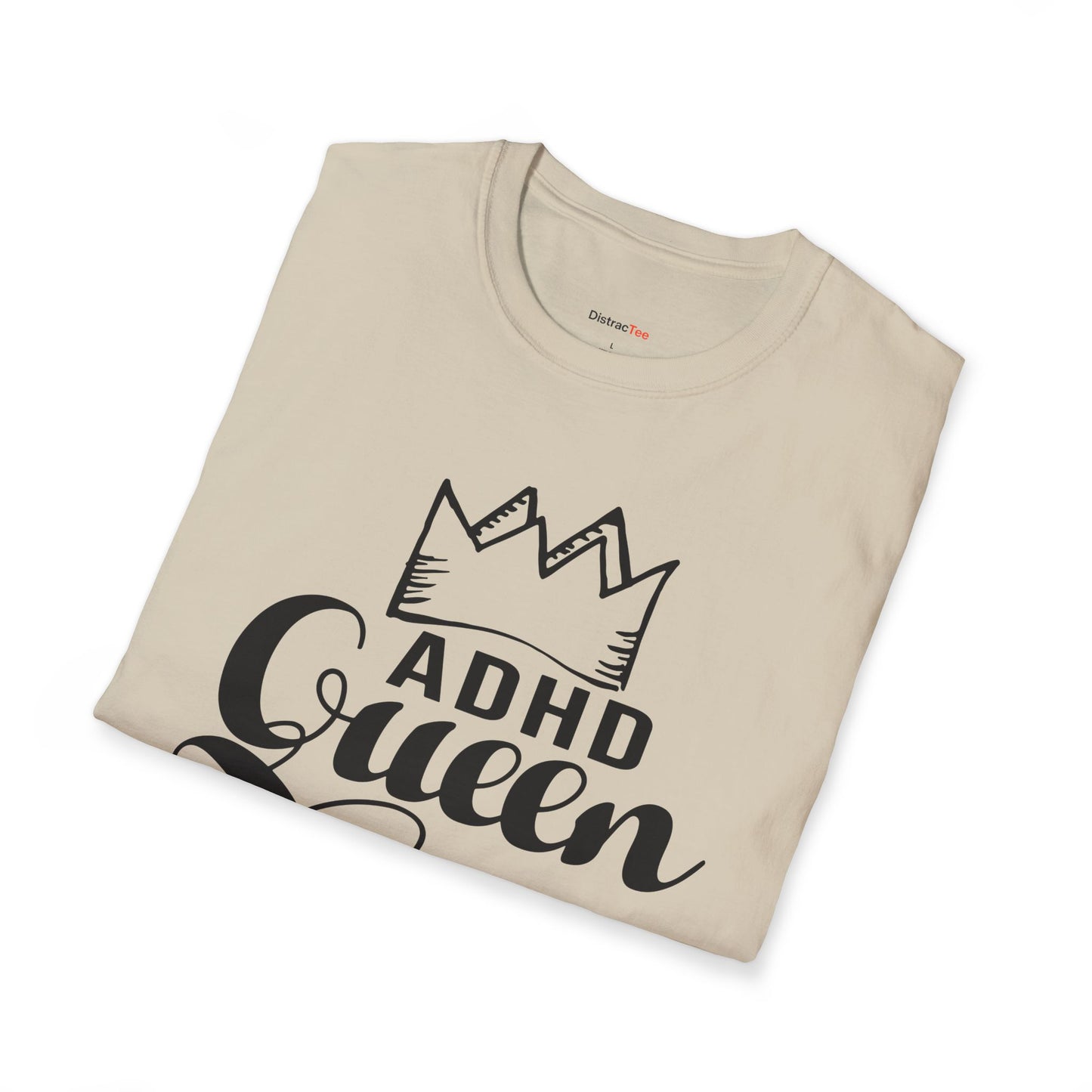 ADHD Queen T-shirt