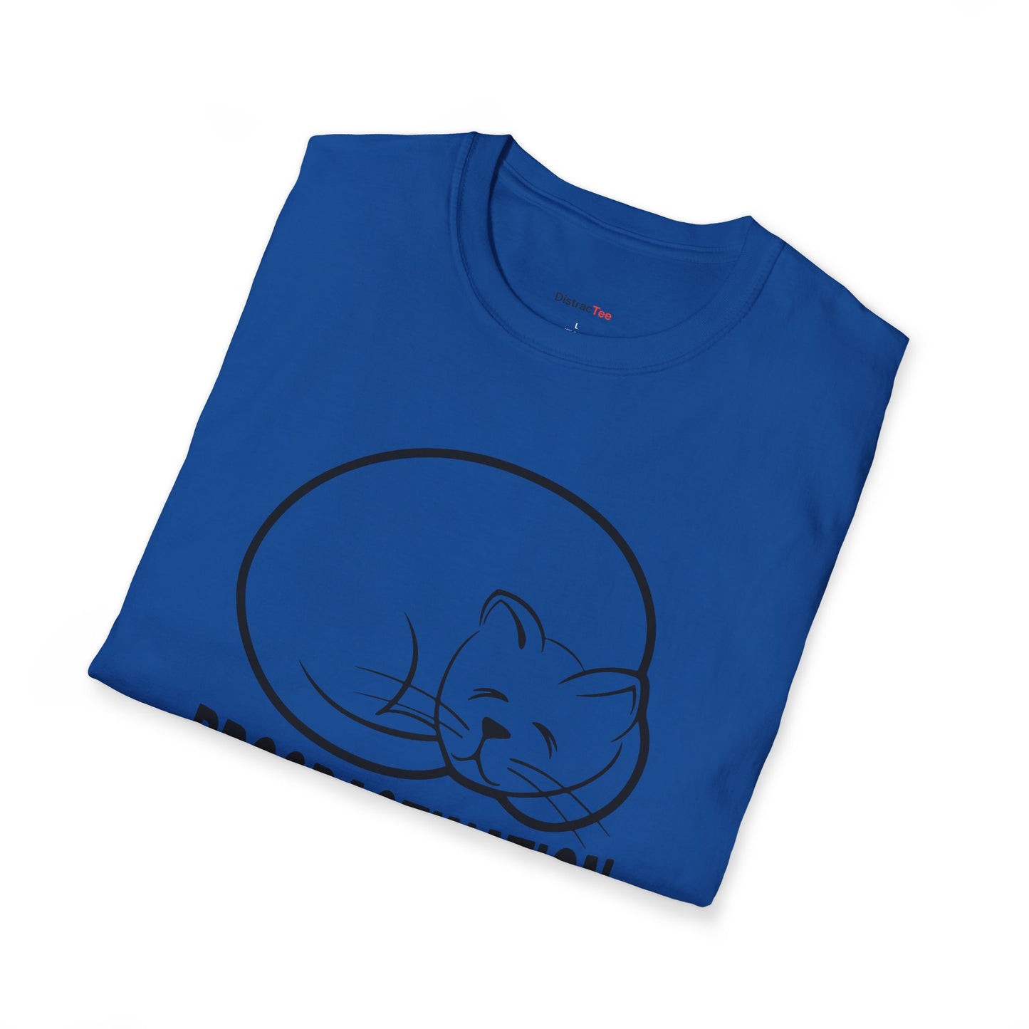 Procrastination has no place in my DNA T-shirt