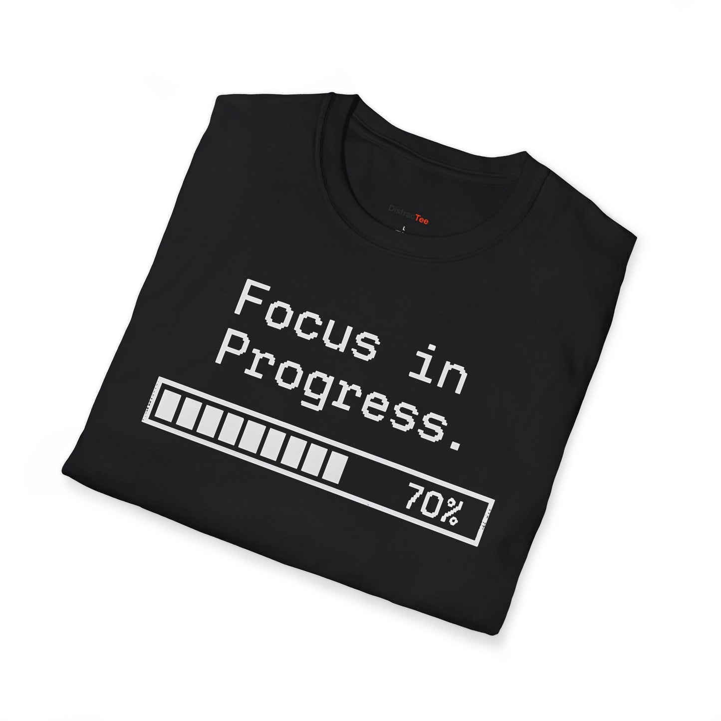 Focus in progress T-shirt