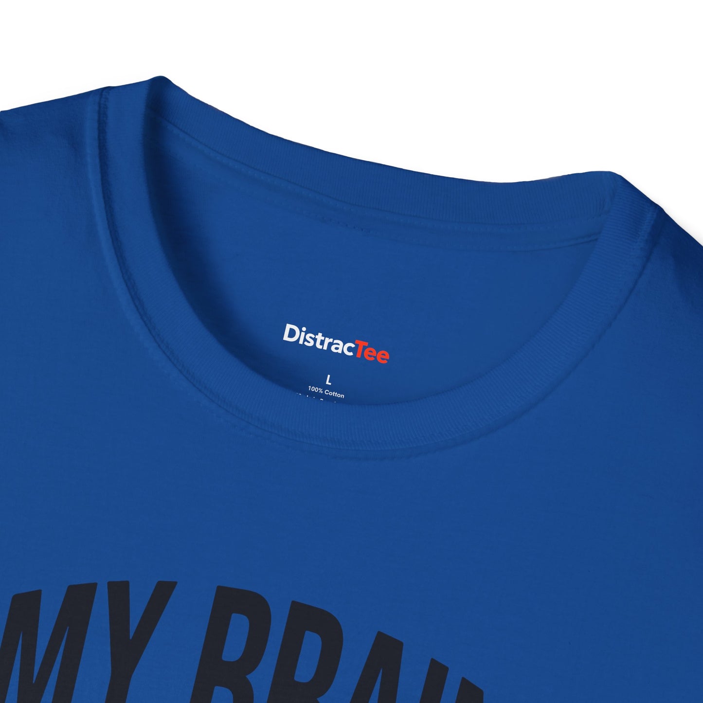 My brain has too many tabs open T-shirt