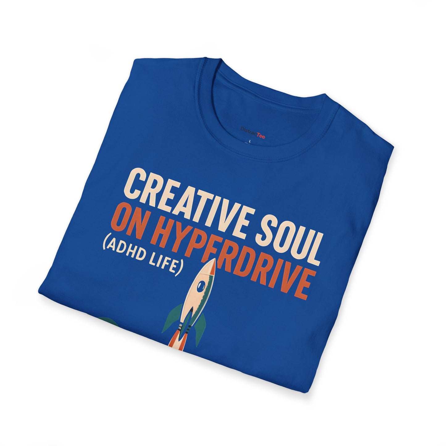 Creative Soul on Hyperdrive T-shirt