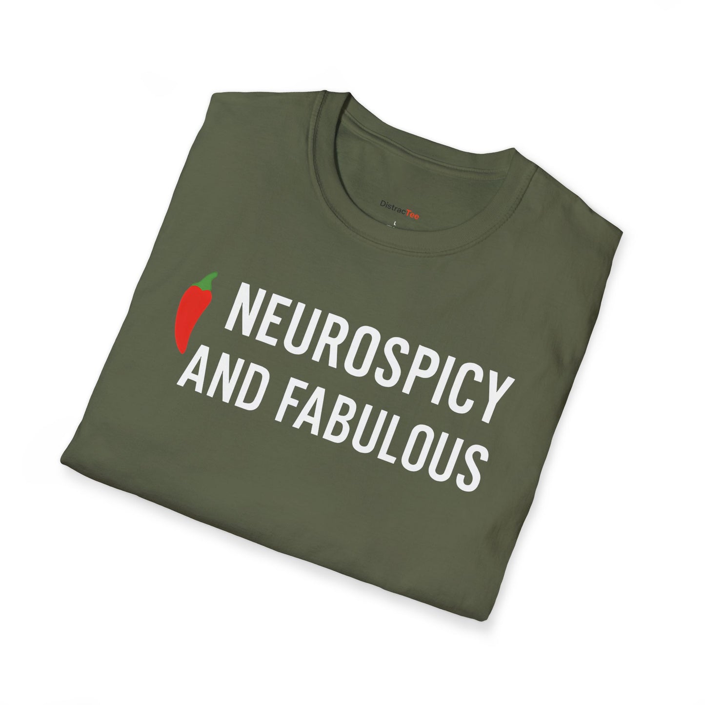 Neurospicy and fabulous T-shirt