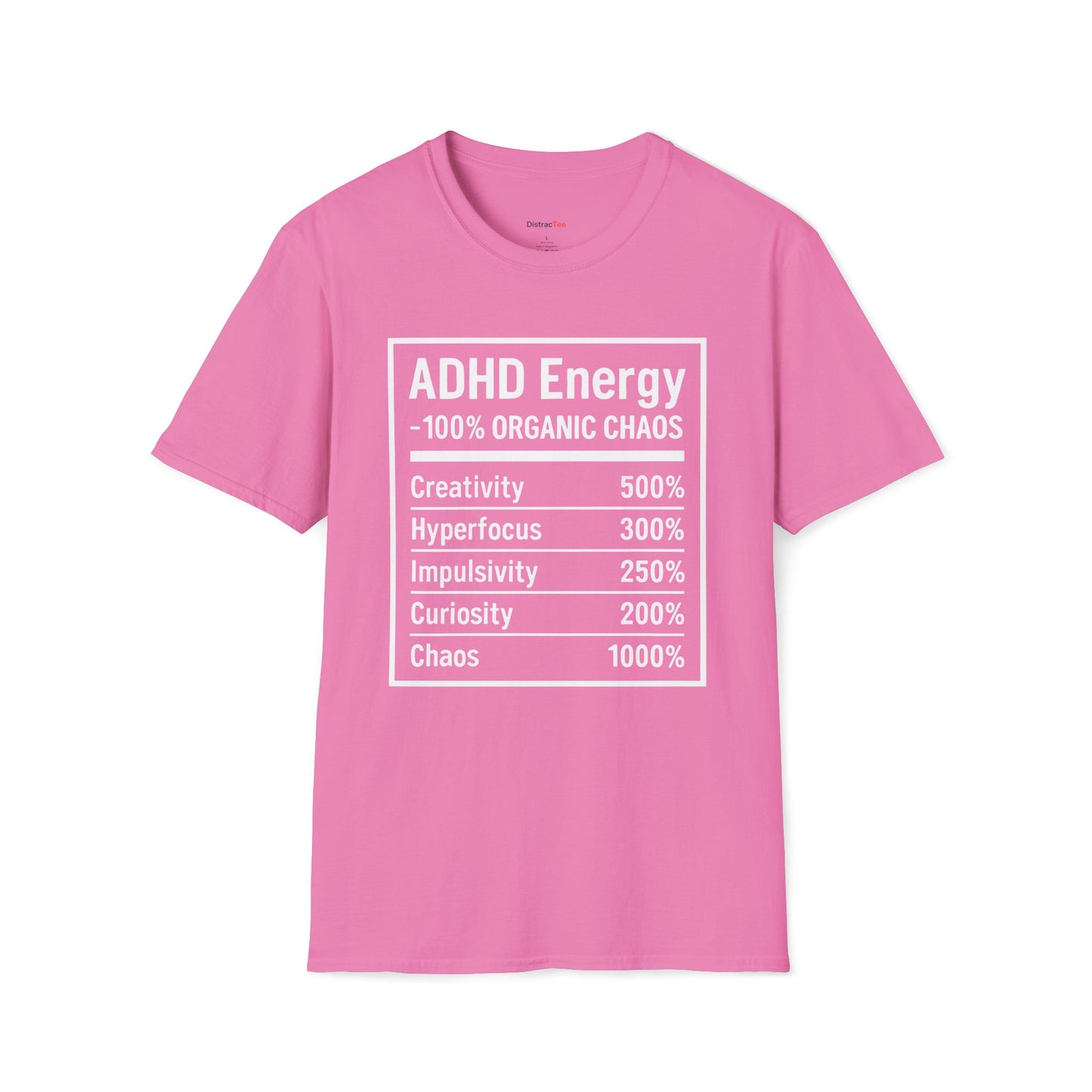ADHD Nutrition Label T-shirt