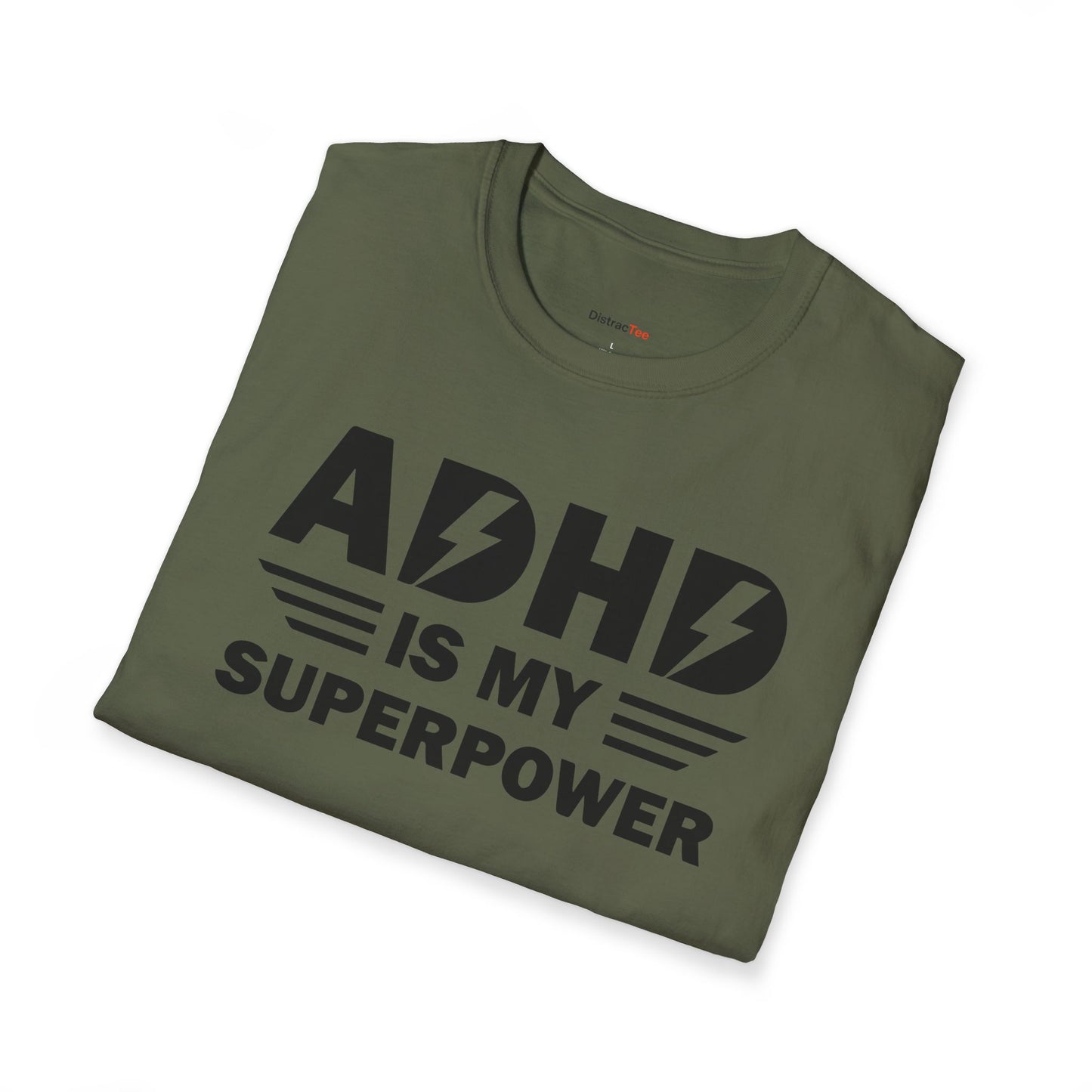 ADHD is my superpower T-shirt