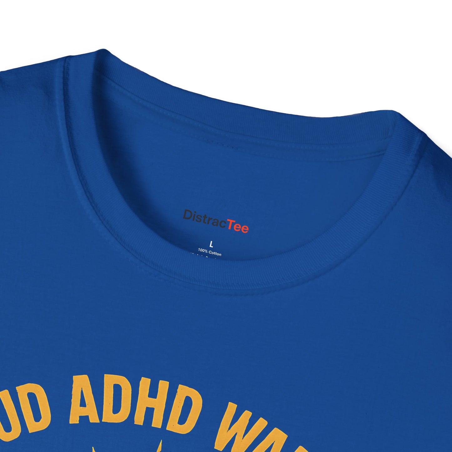 Proud ADHD Warrior T-shirt