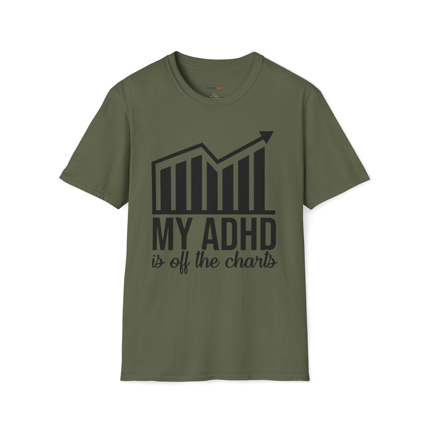 My ADHD is off the charts T-shirt