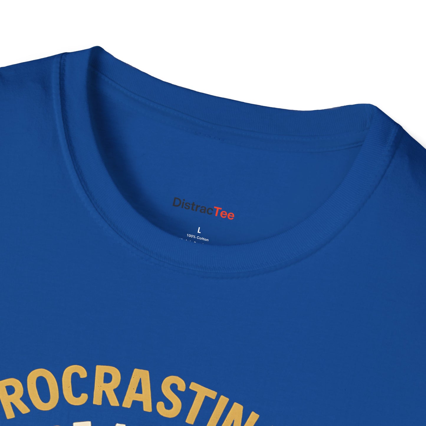 Procrastination Champion T-shirt