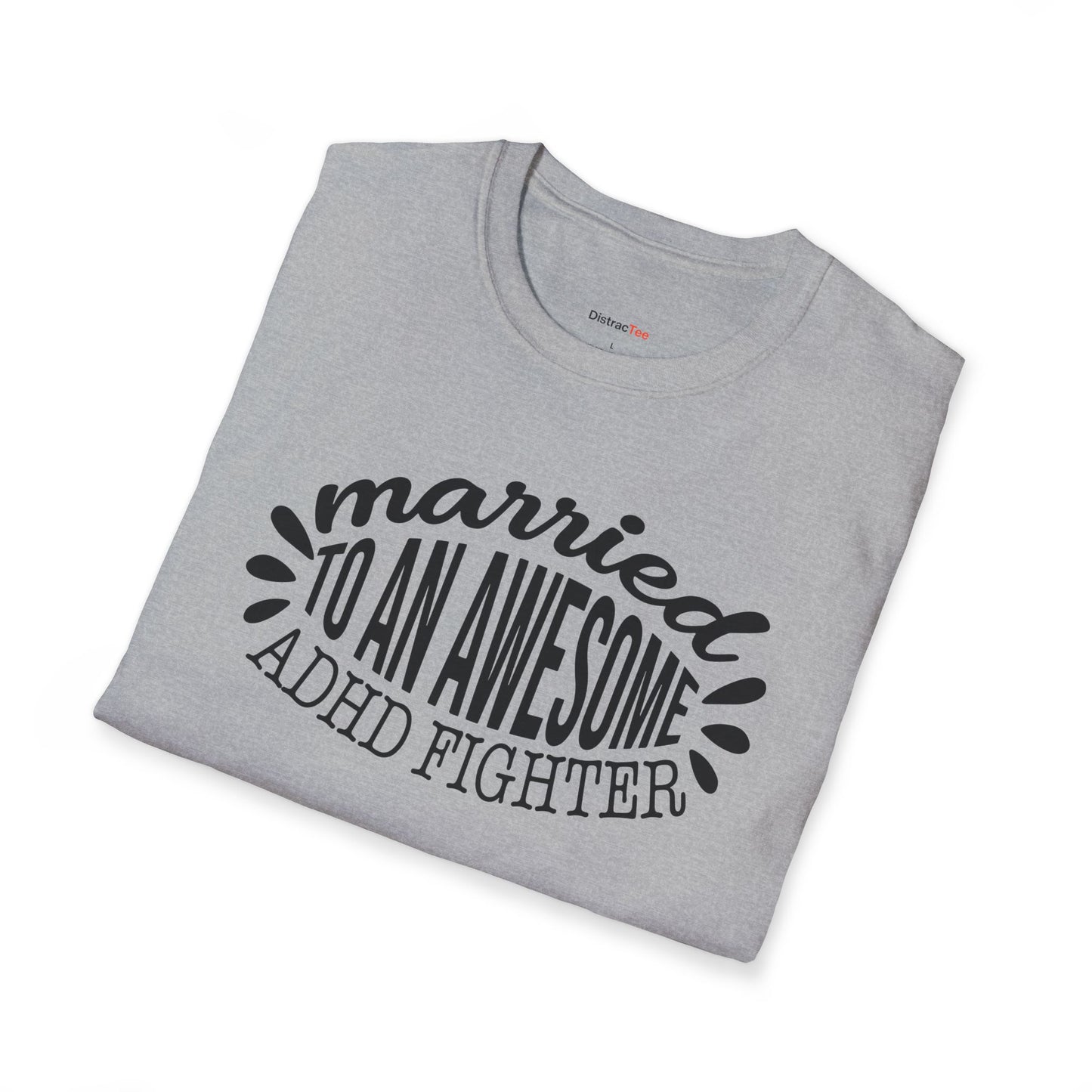 Married to an awesome ADHD Fighter T-shirt