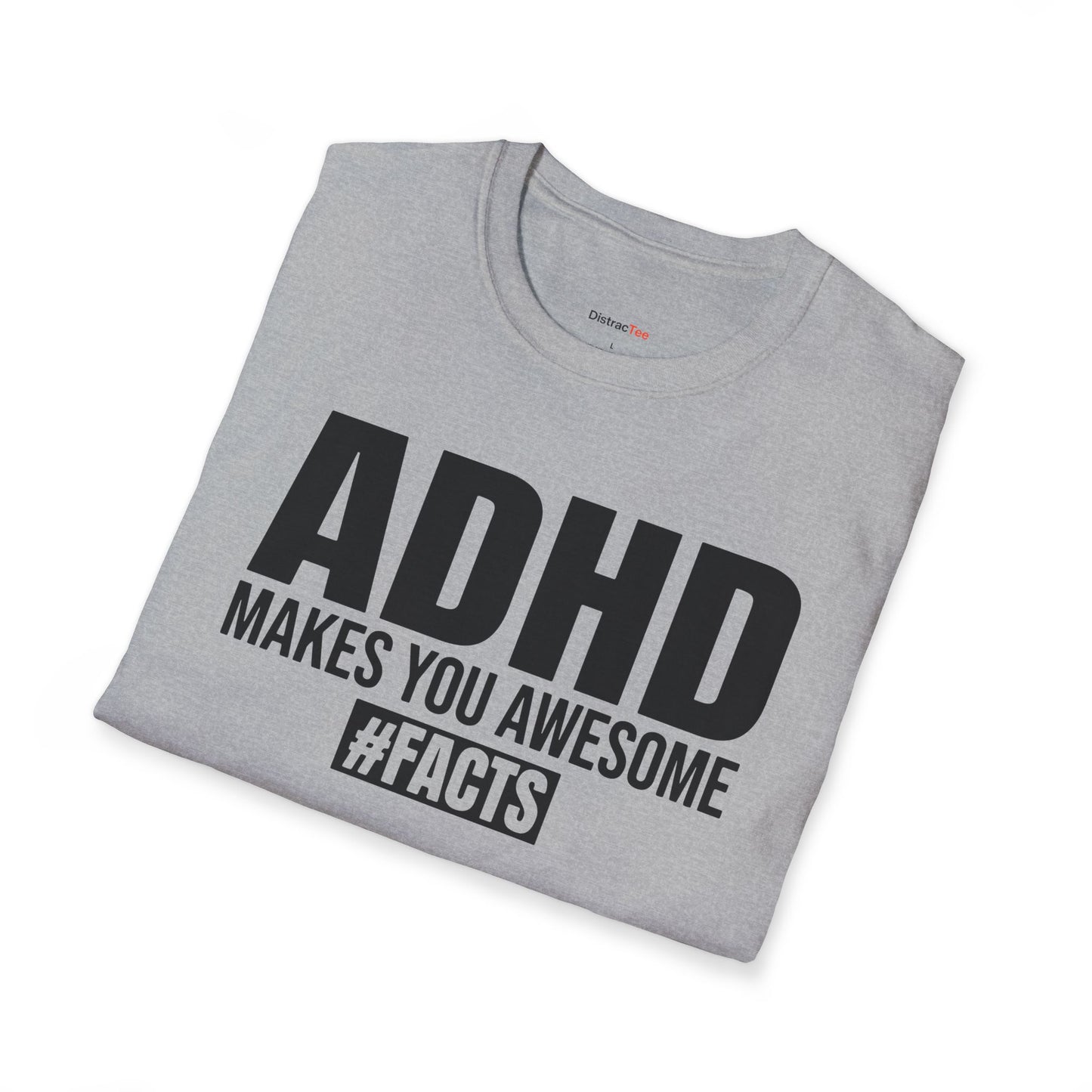 ADHD makes you Awesome T-shirt