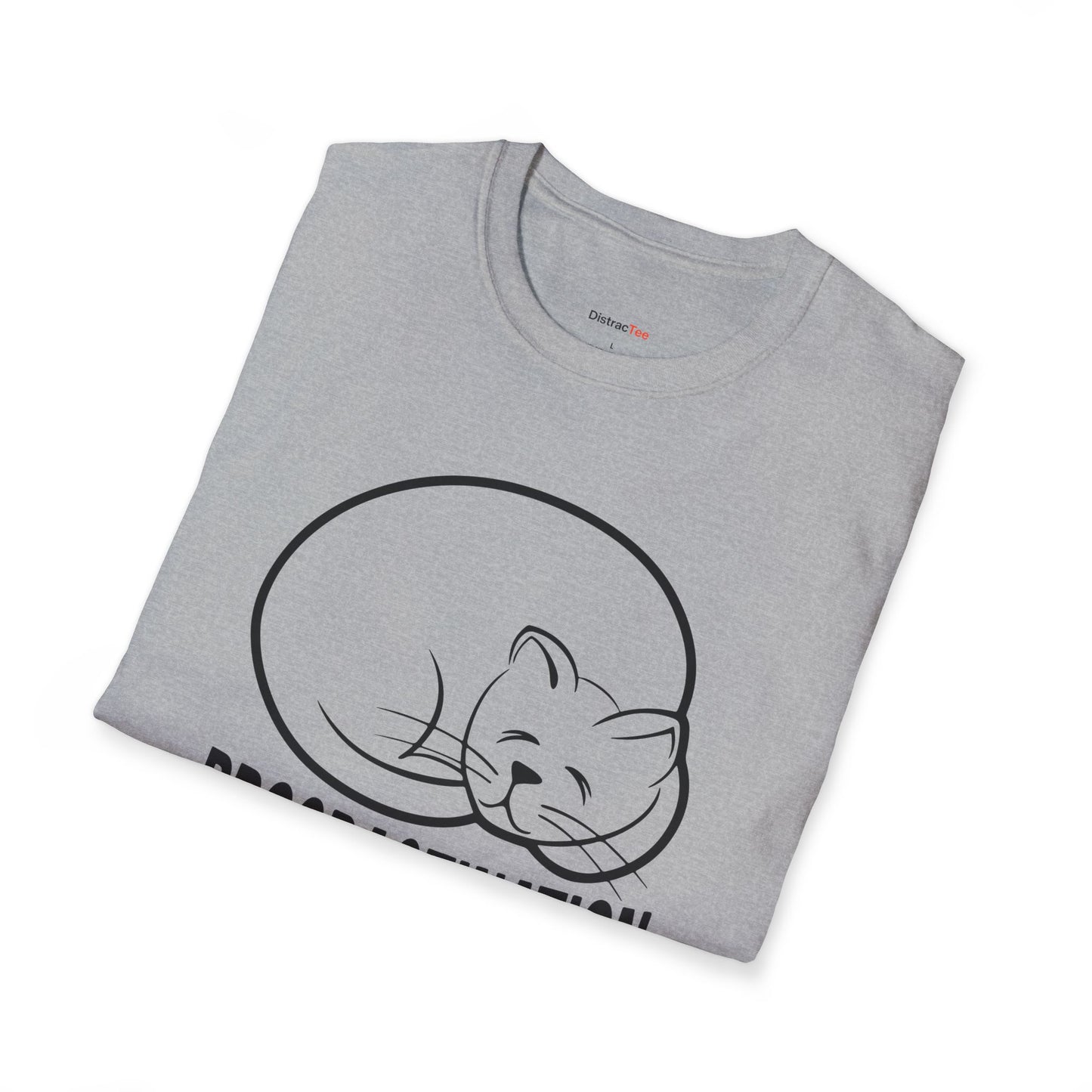 Procrastination has no place in my DNA T-shirt