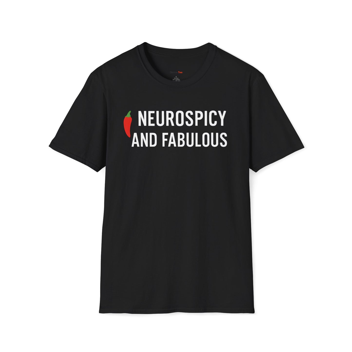 Neurospicy and fabulous T-shirt