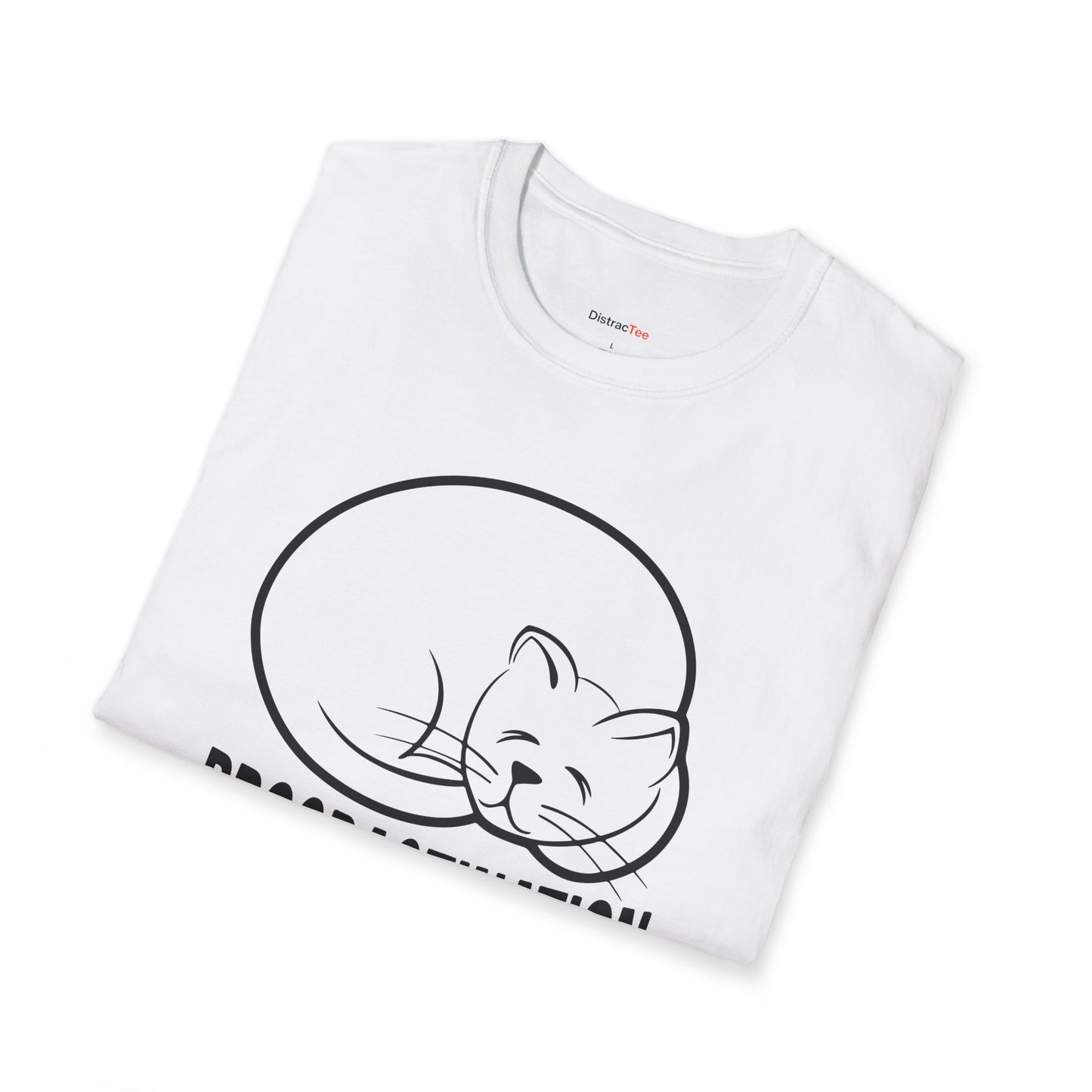 Procrastination has no place in my DNA T-shirt