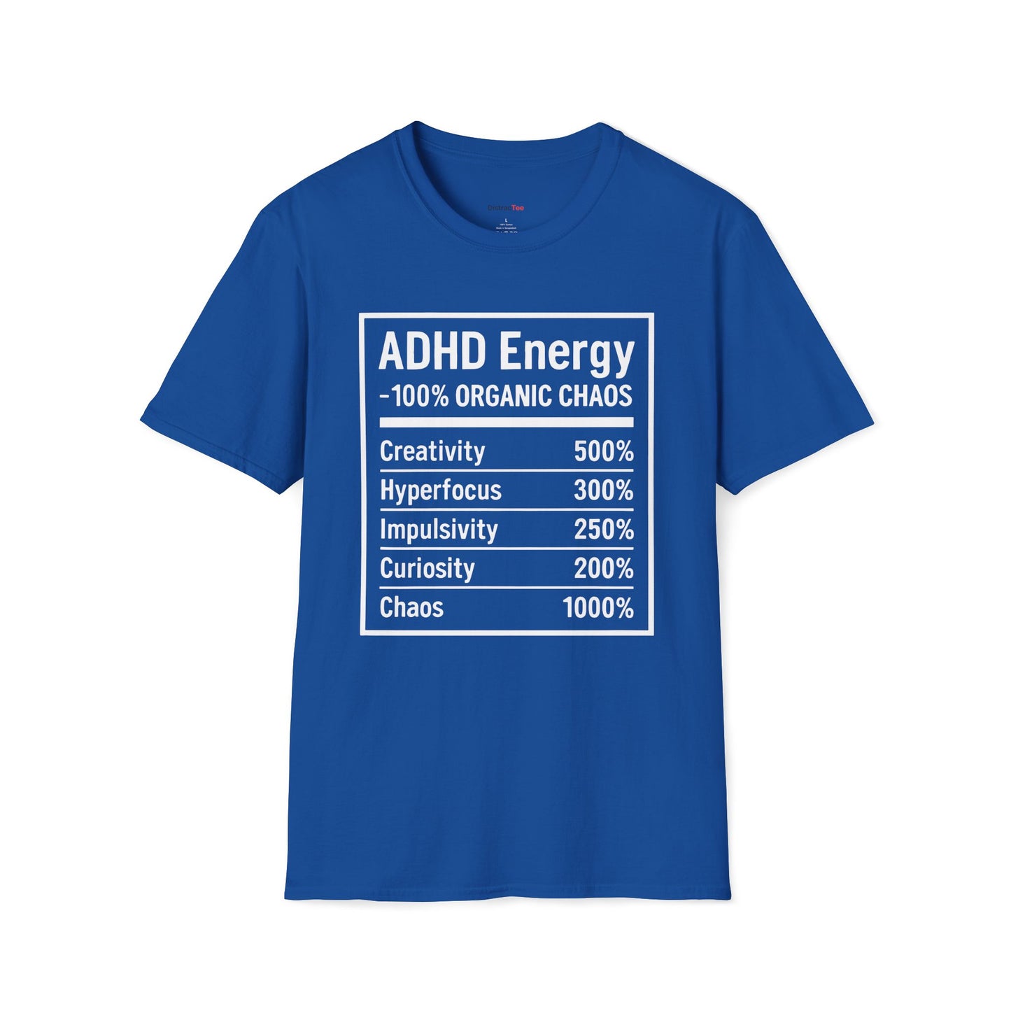 ADHD Nutrition Label T-shirt