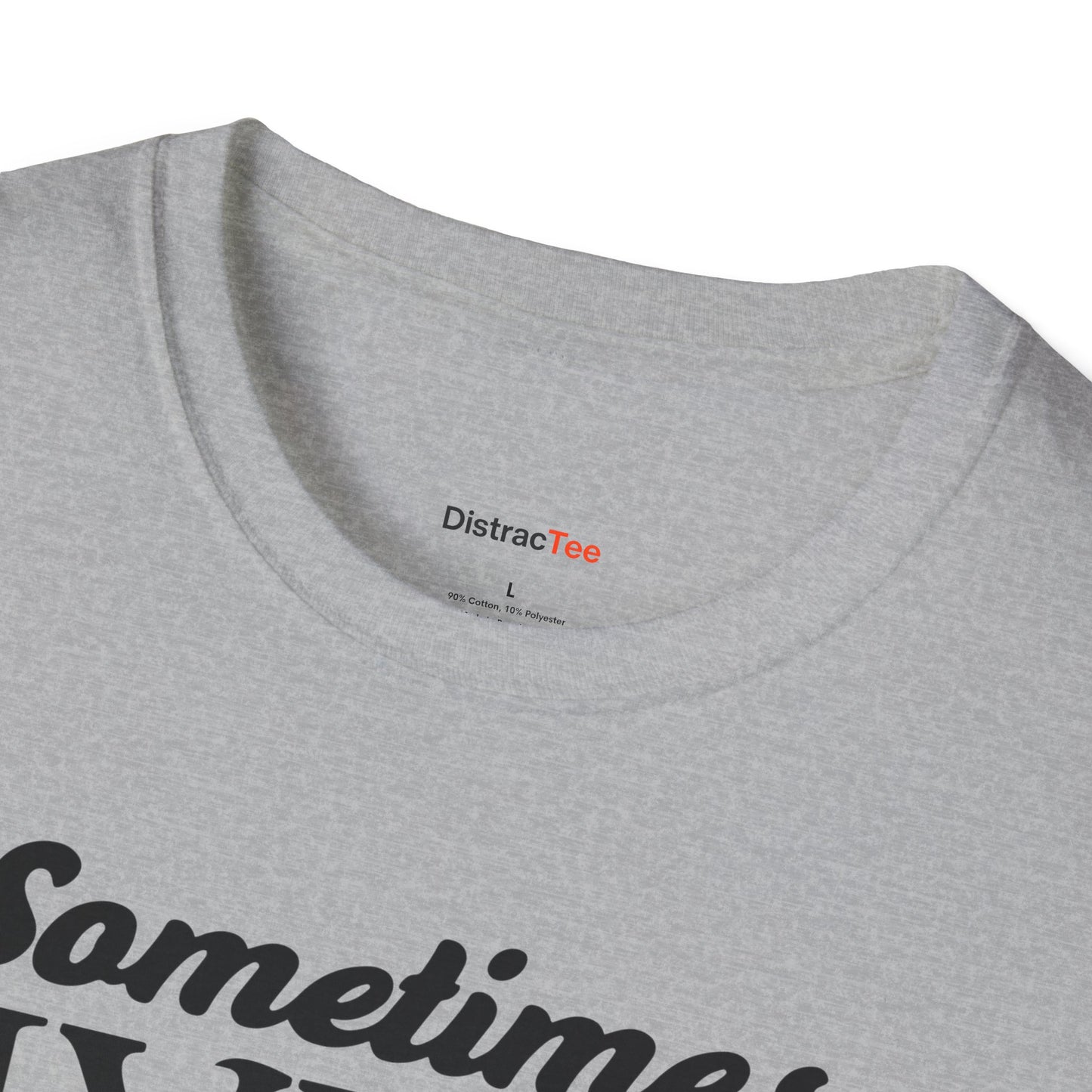 Sometimes Hyper Sometimes Attentive Always Curious T-shirt