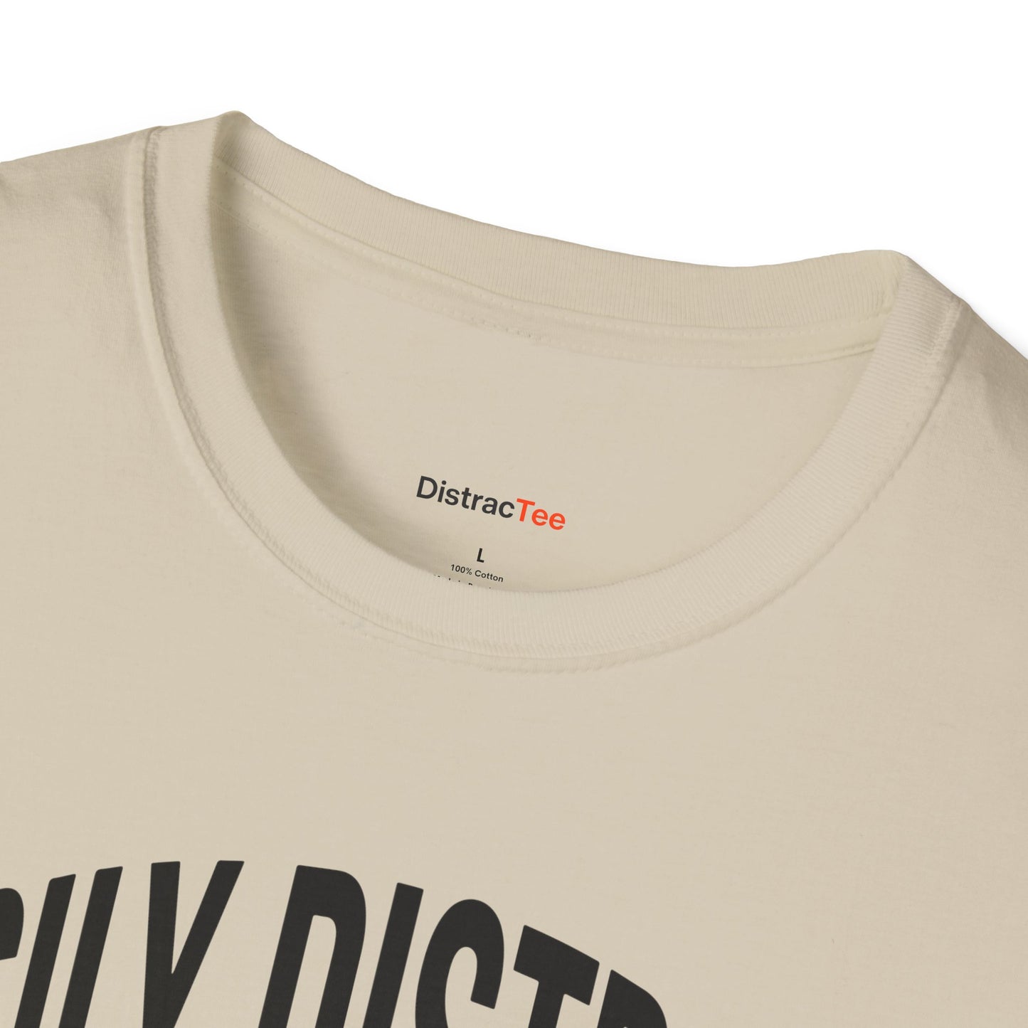 Easily Distrac... T-shirt