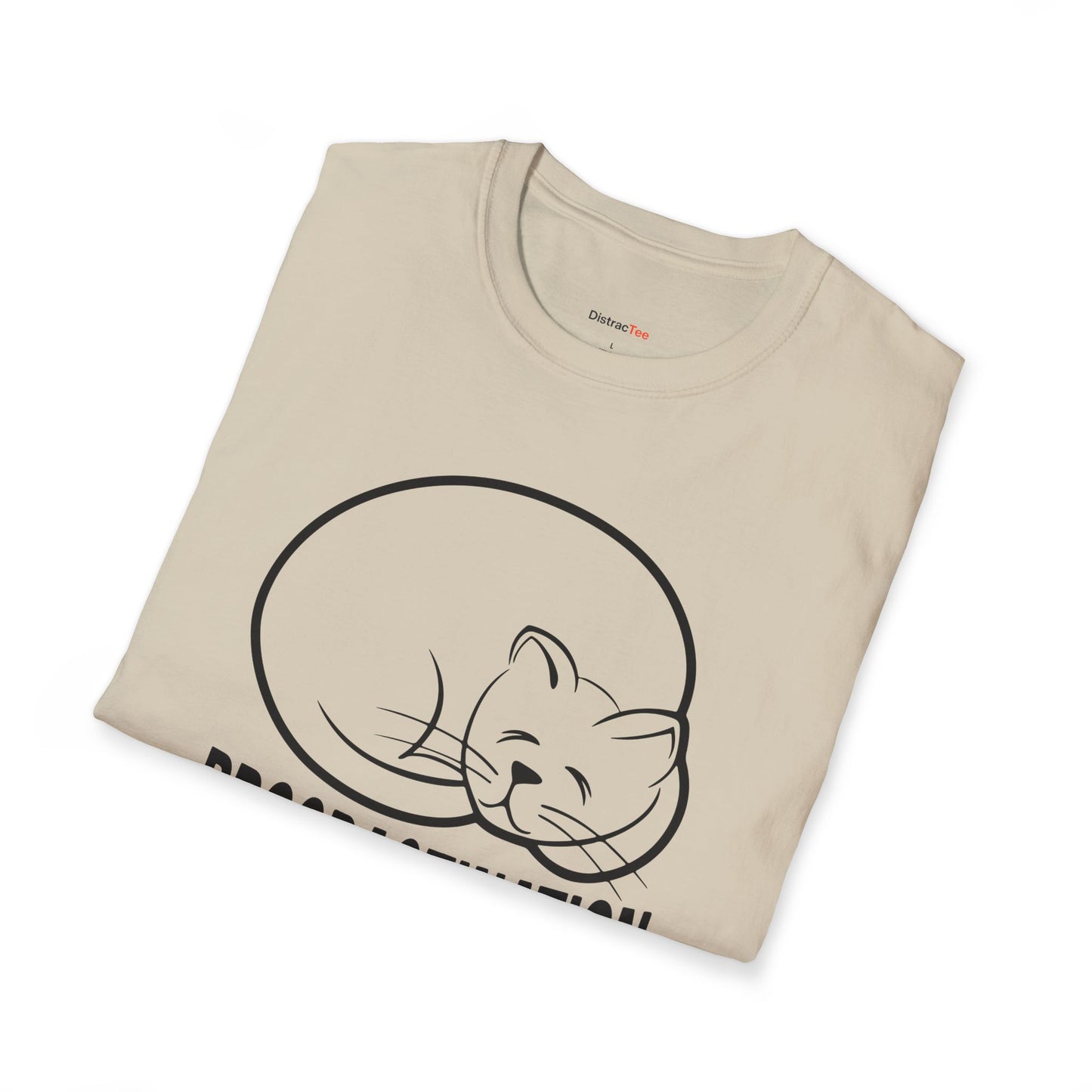 Procrastination has no place in my DNA T-shirt