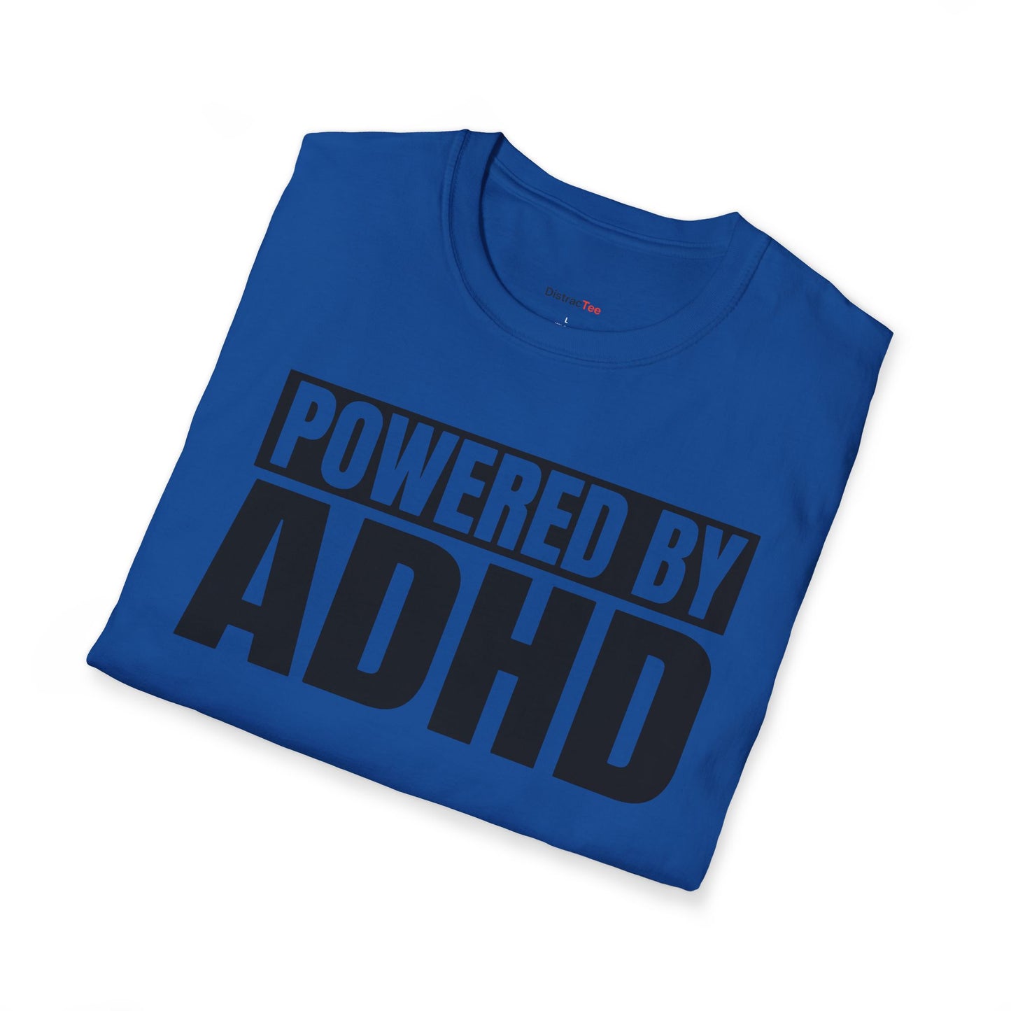 Powered by ADHD T-shirt