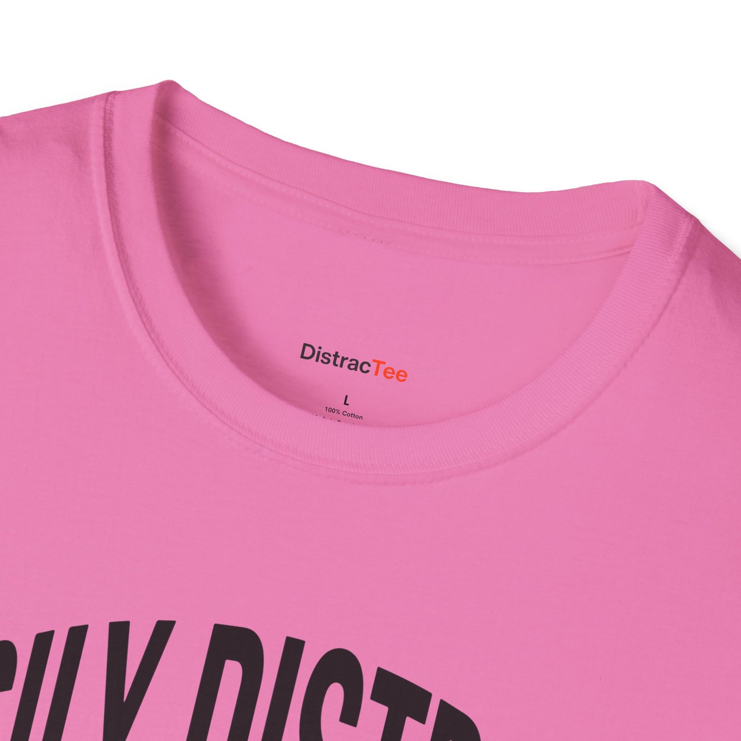 Easily Distrac... T-shirt