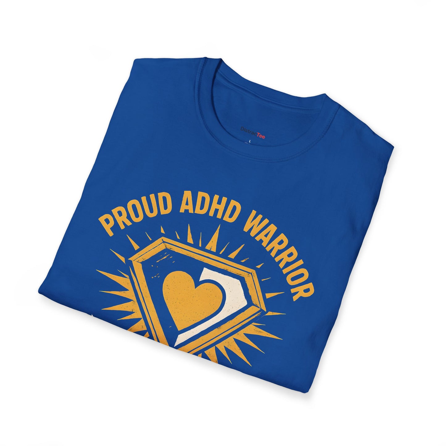 Proud ADHD Warrior T-shirt
