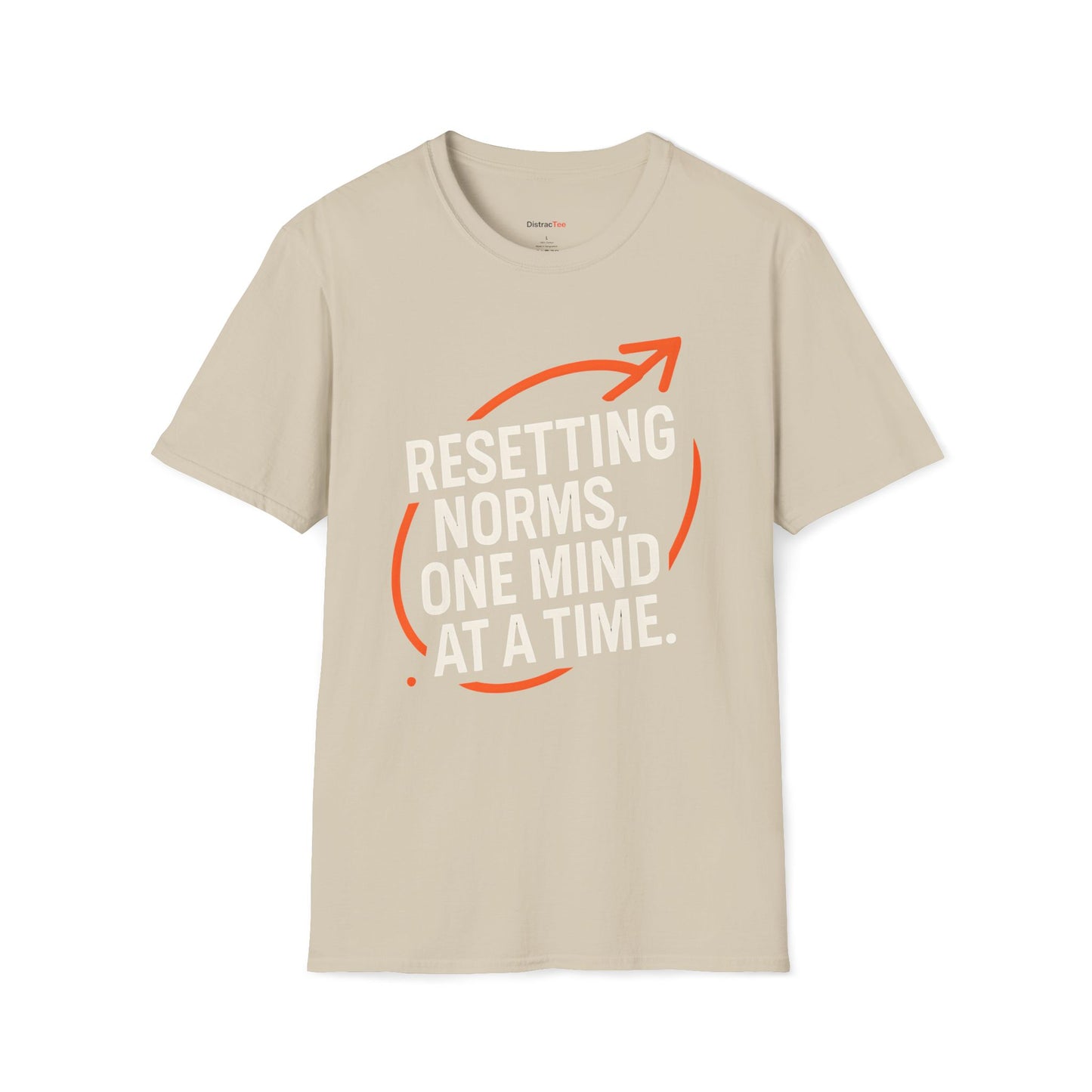 Resetting Norms, one mind at a time T-shirt