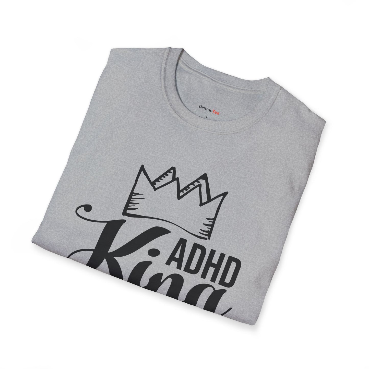 ADHD King T-shirt