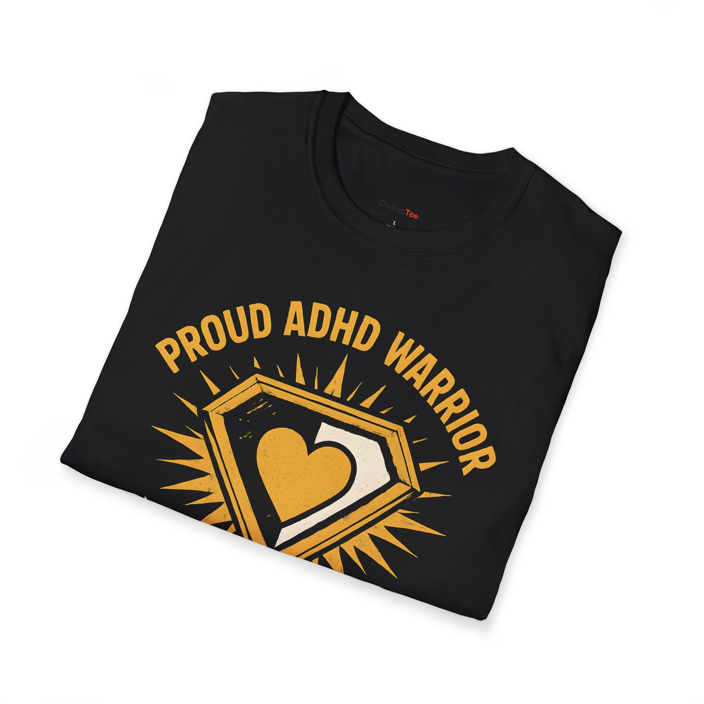 Proud ADHD Warrior T-shirt