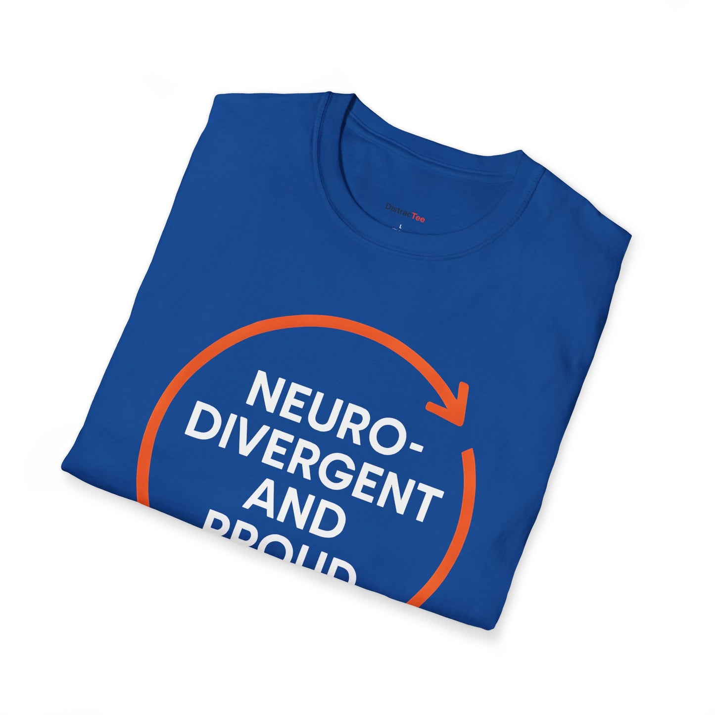 Neurodivergent and Proud T-shirt