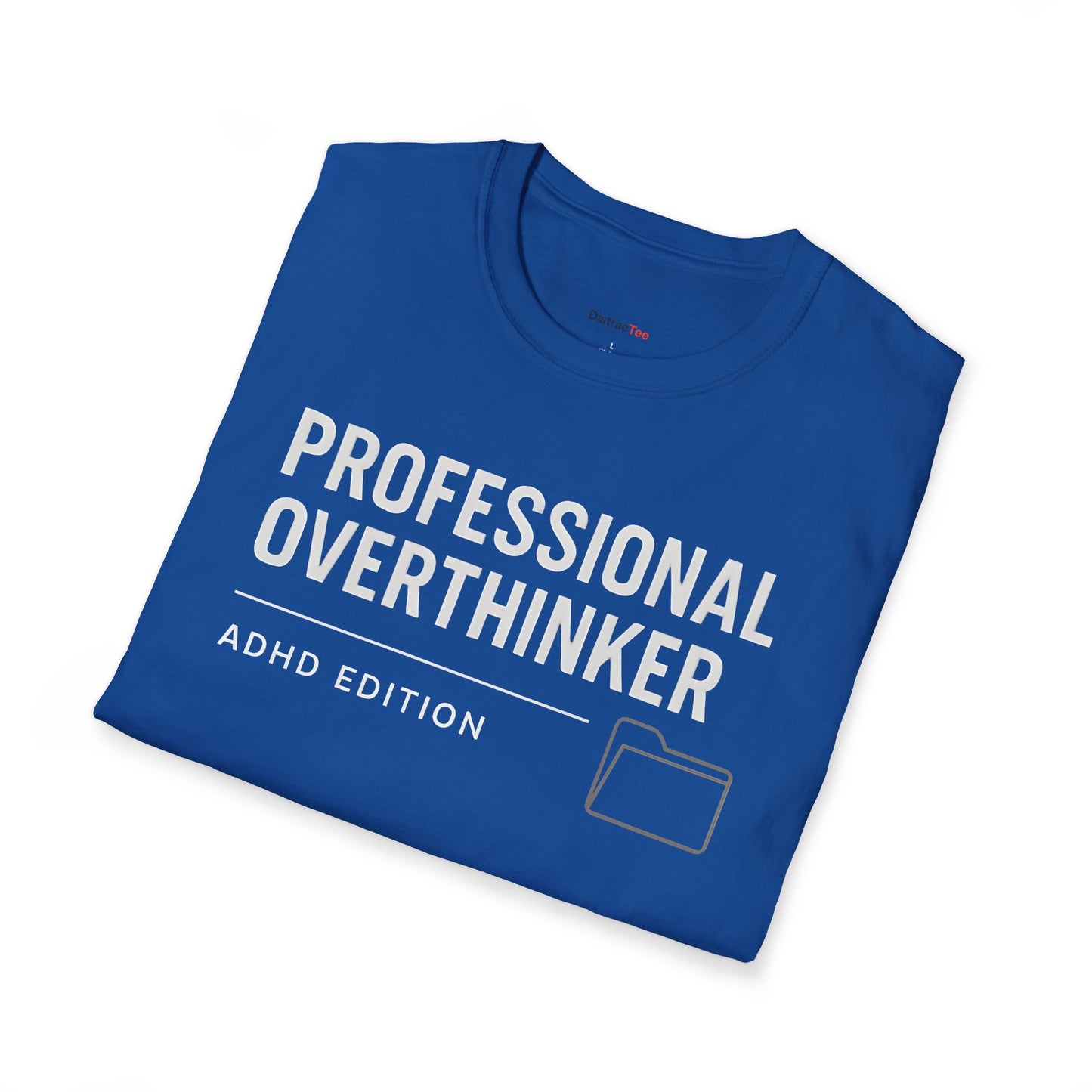 Professional Overthinker T-shirt