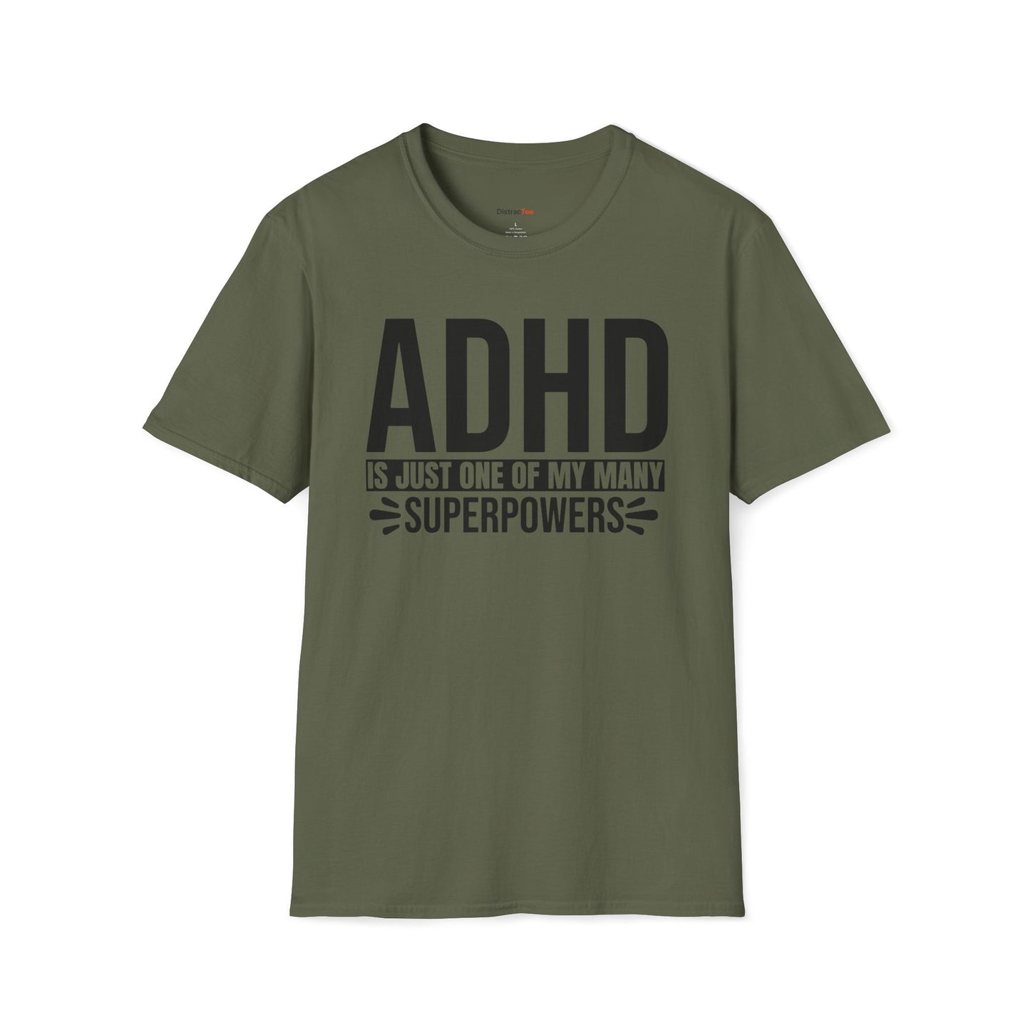 ADHD is just one of my superpowers T-shirt