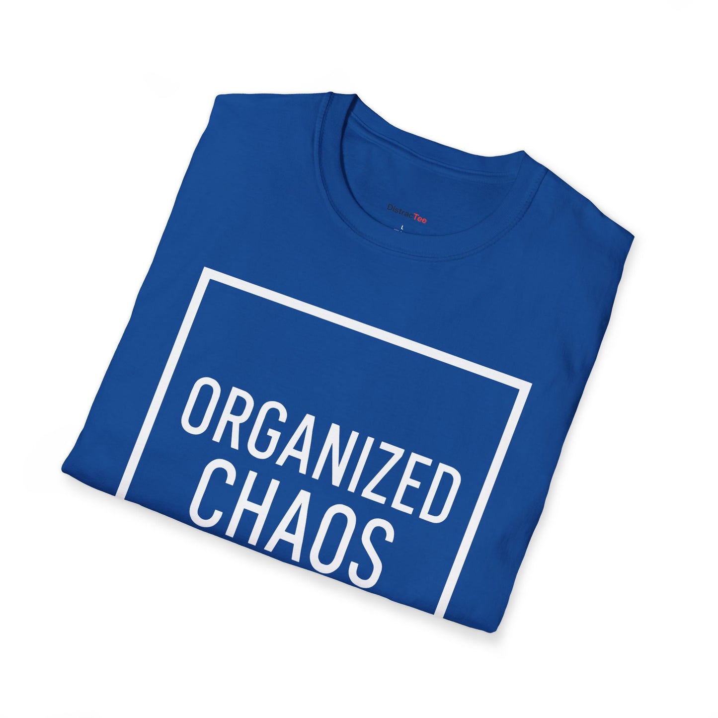Organized Chaos T-shirt