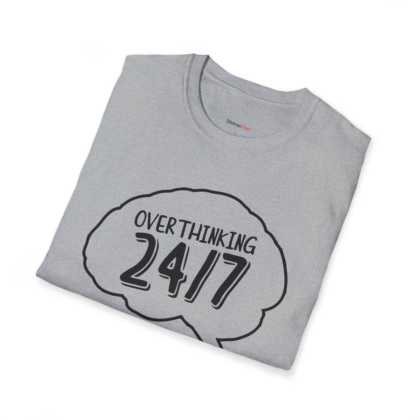 Overthinking 24/7 T-shirt