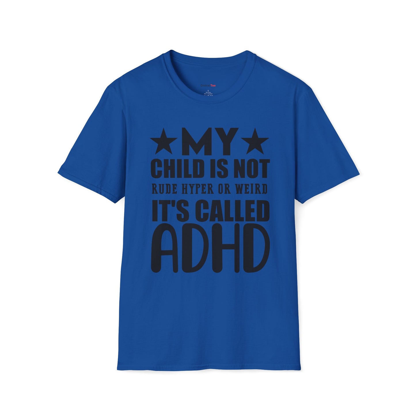 It's called ADHD T-shirt