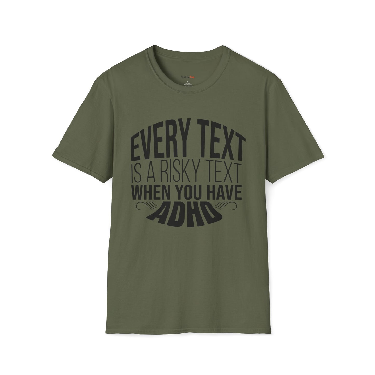Every text is a risky text T-shirt