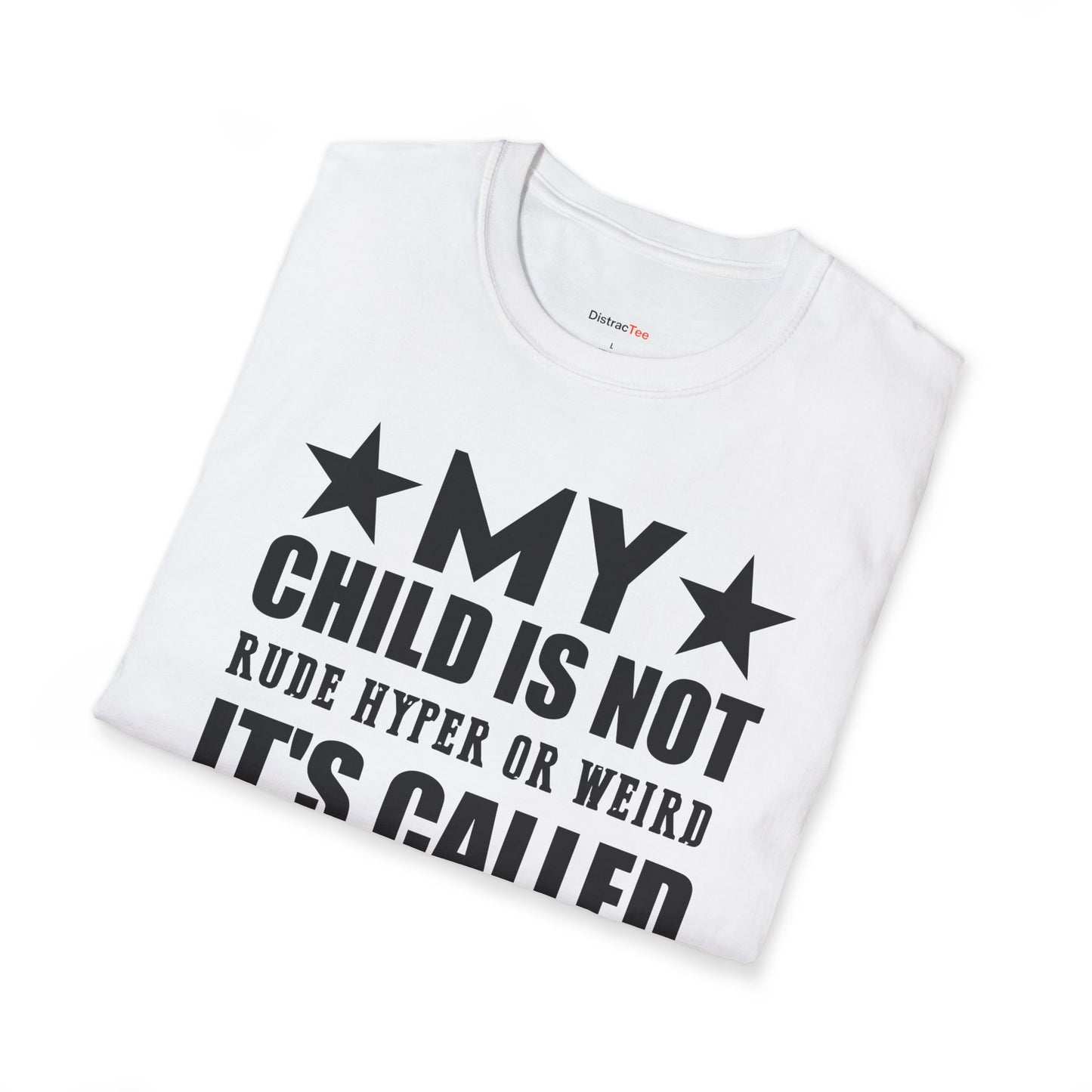 It's called ADHD T-shirt