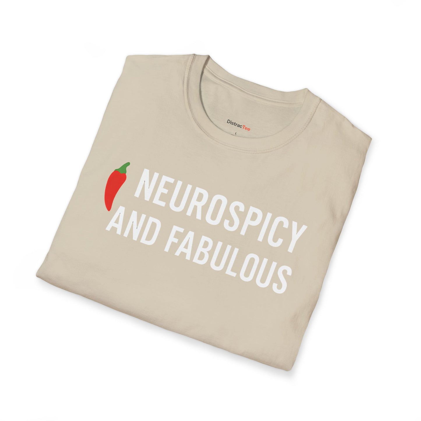 Neurospicy and fabulous T-shirt