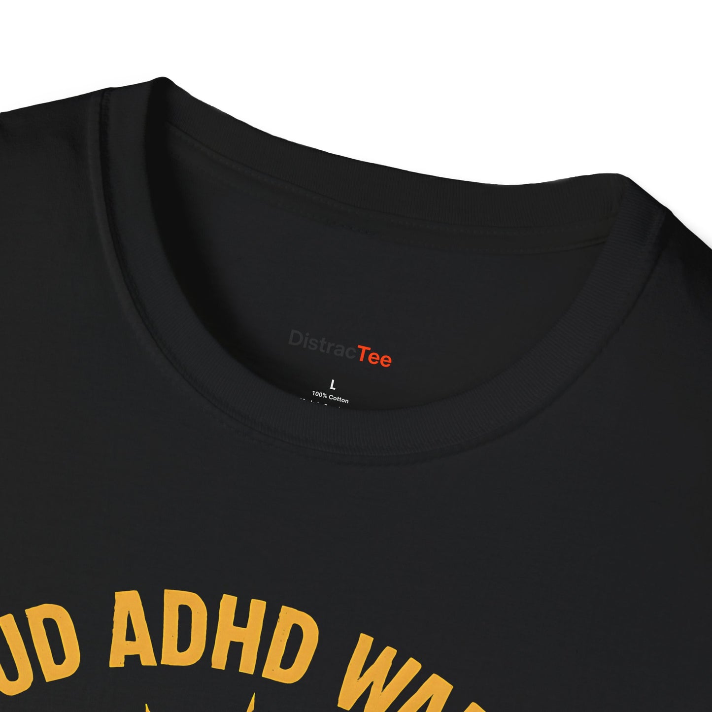 Proud ADHD Warrior T-shirt