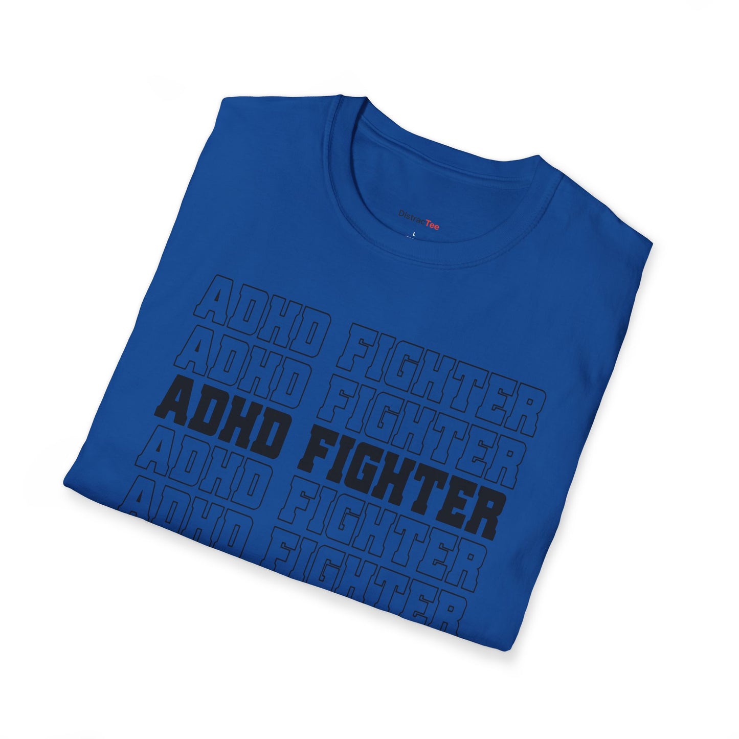 ADHD Fighter T-shirt