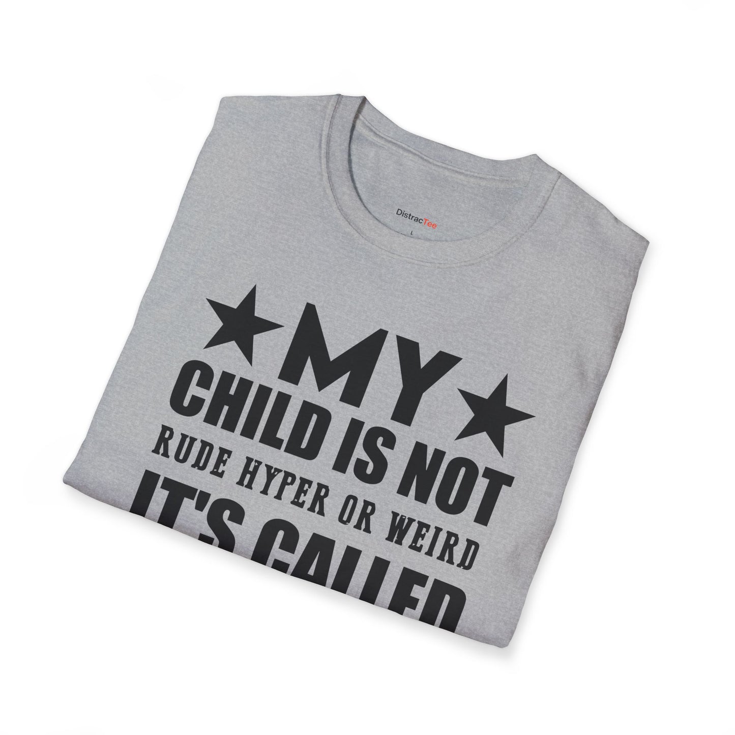 It's called ADHD T-shirt