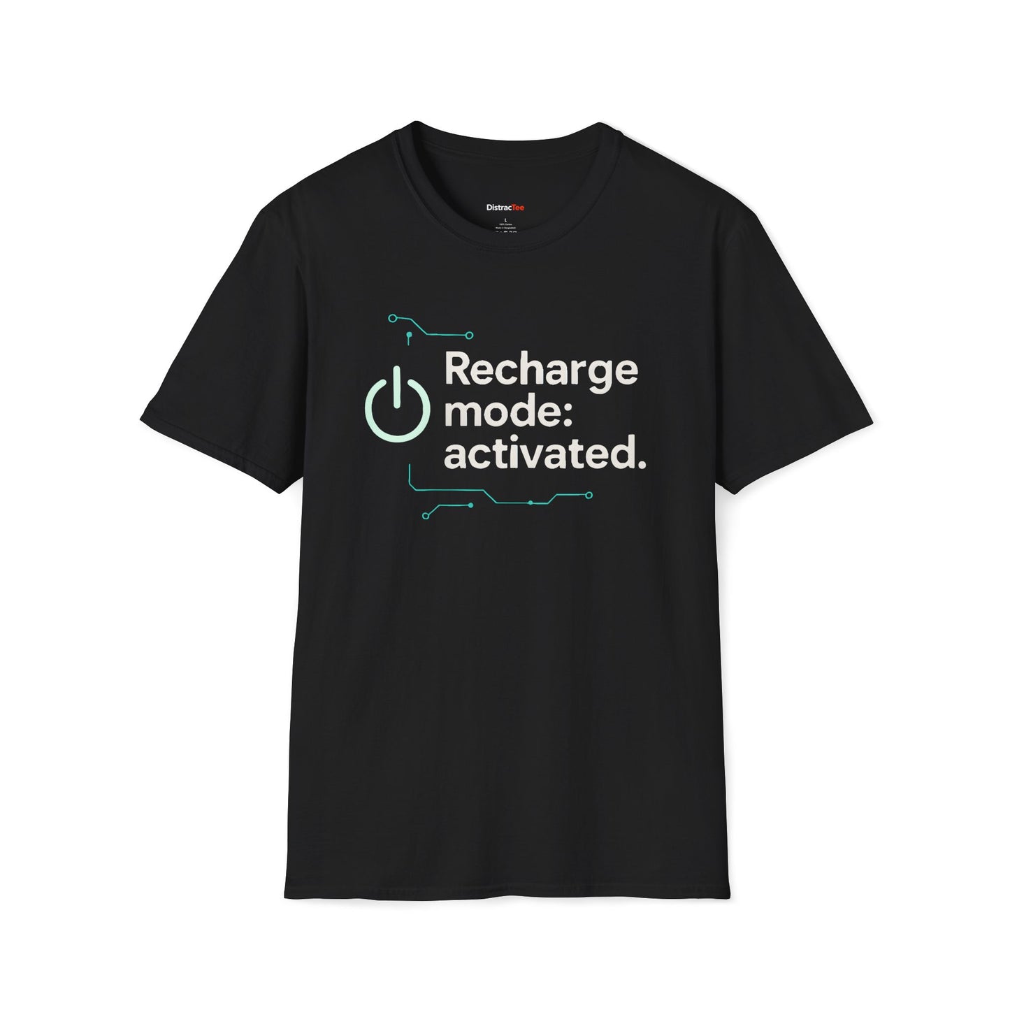 Recharge Mode: Activated T-shirt