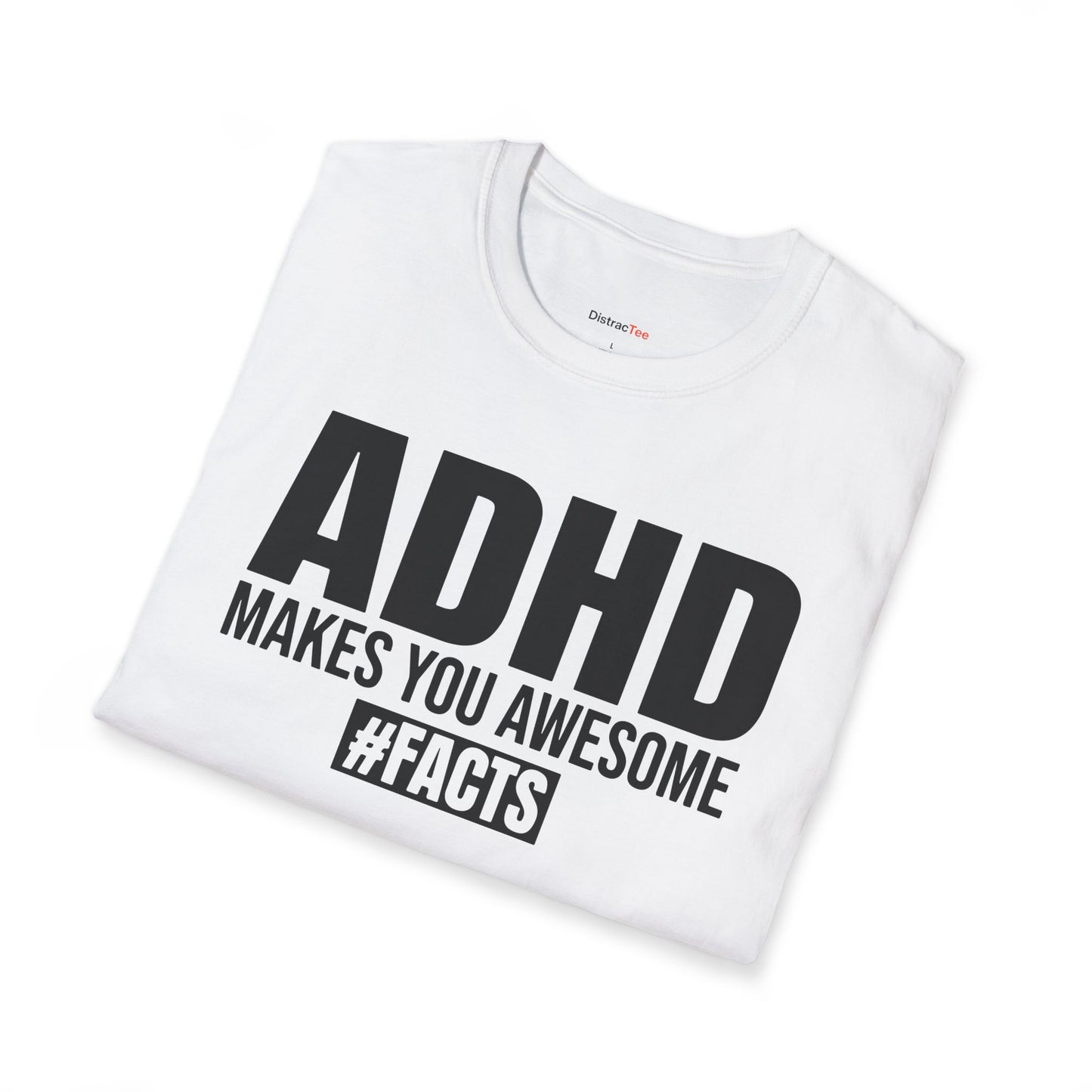 ADHD makes you Awesome T-shirt