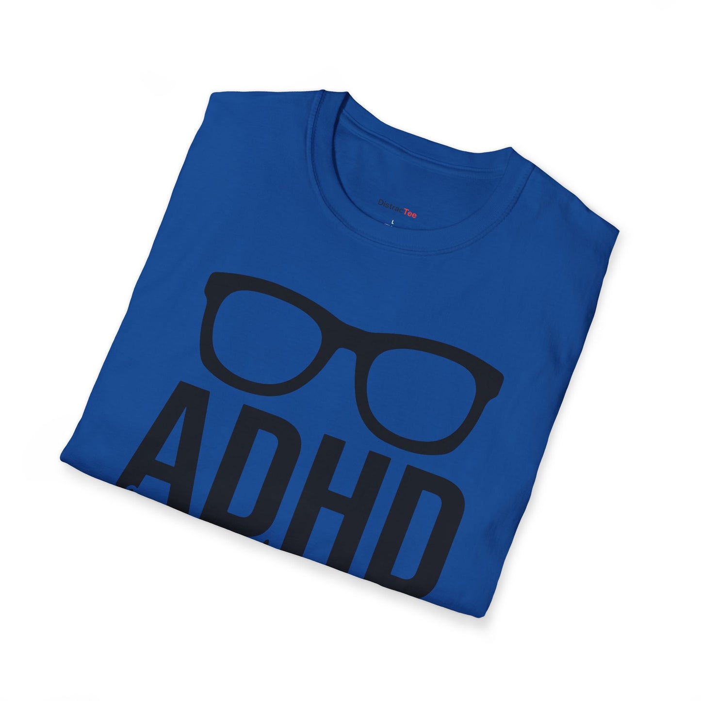 ADHD It's more than lack of Focus T-shirt