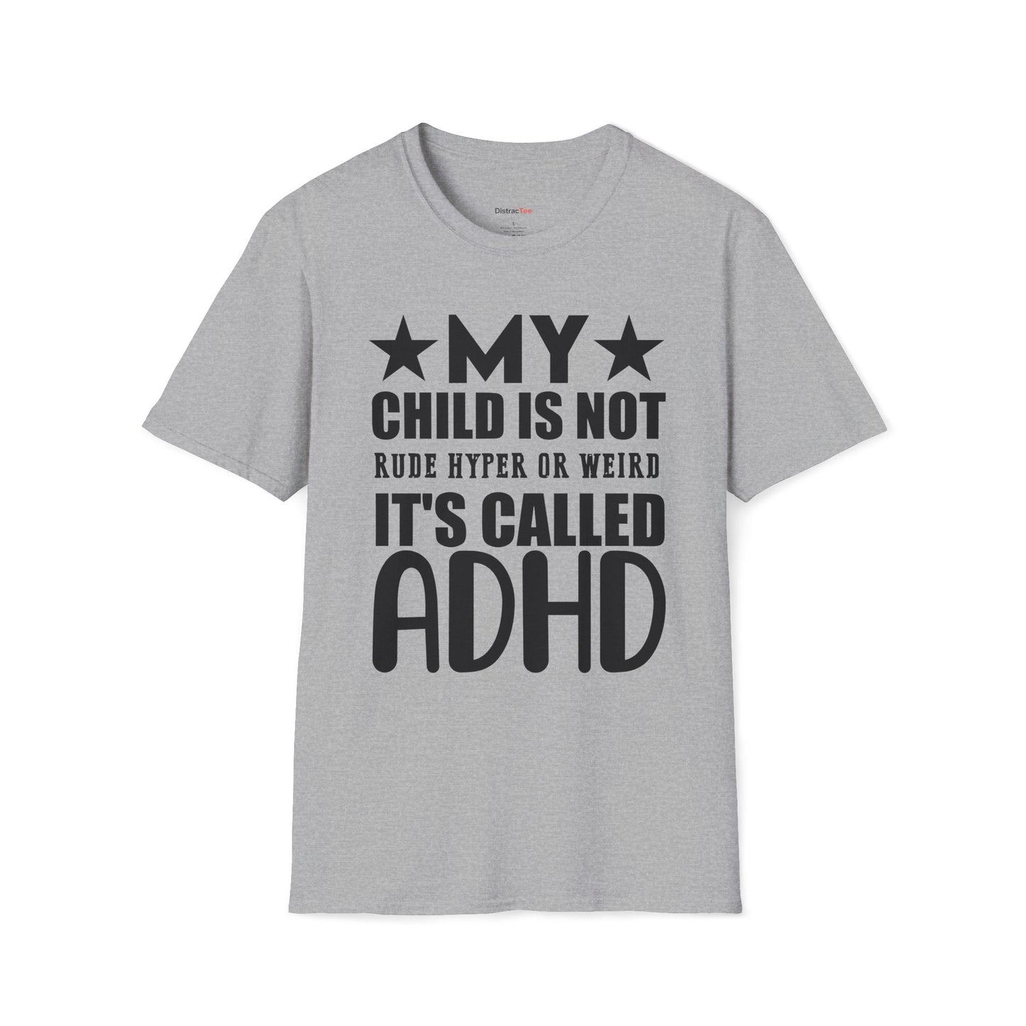 It's called ADHD T-shirt