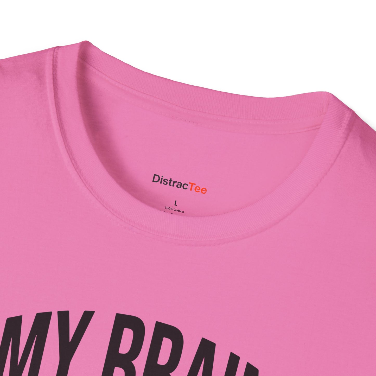 My brain has too many tabs open T-shirt