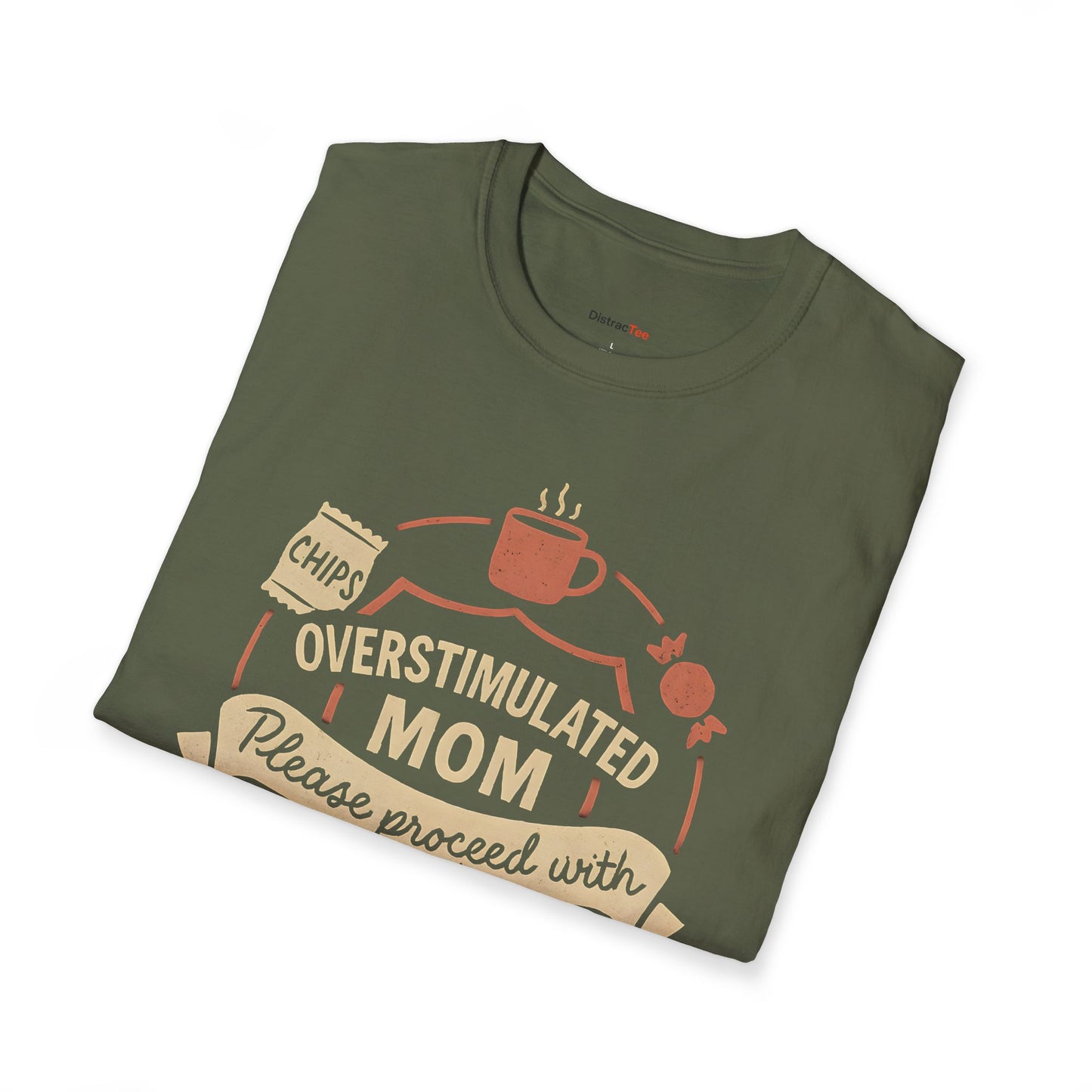 Overstimulated MOM T-shirt