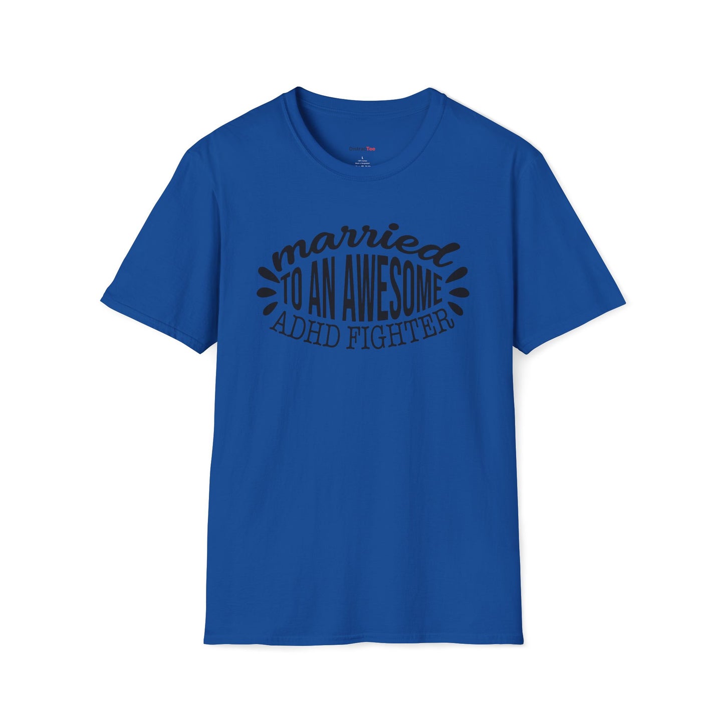 Married to an awesome ADHD Fighter T-shirt