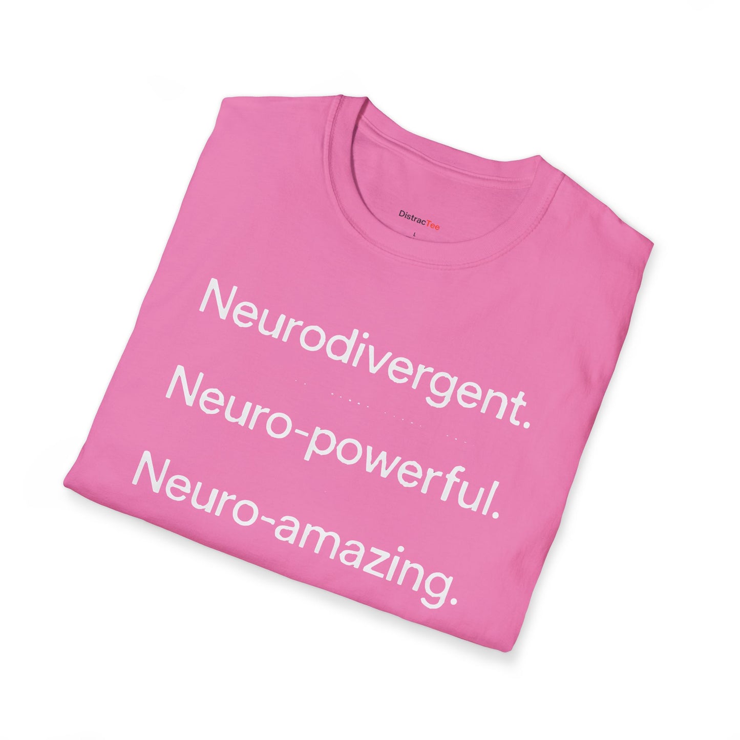 Neurodivergent Neuro-powerful Neuro-amazing T-shirt