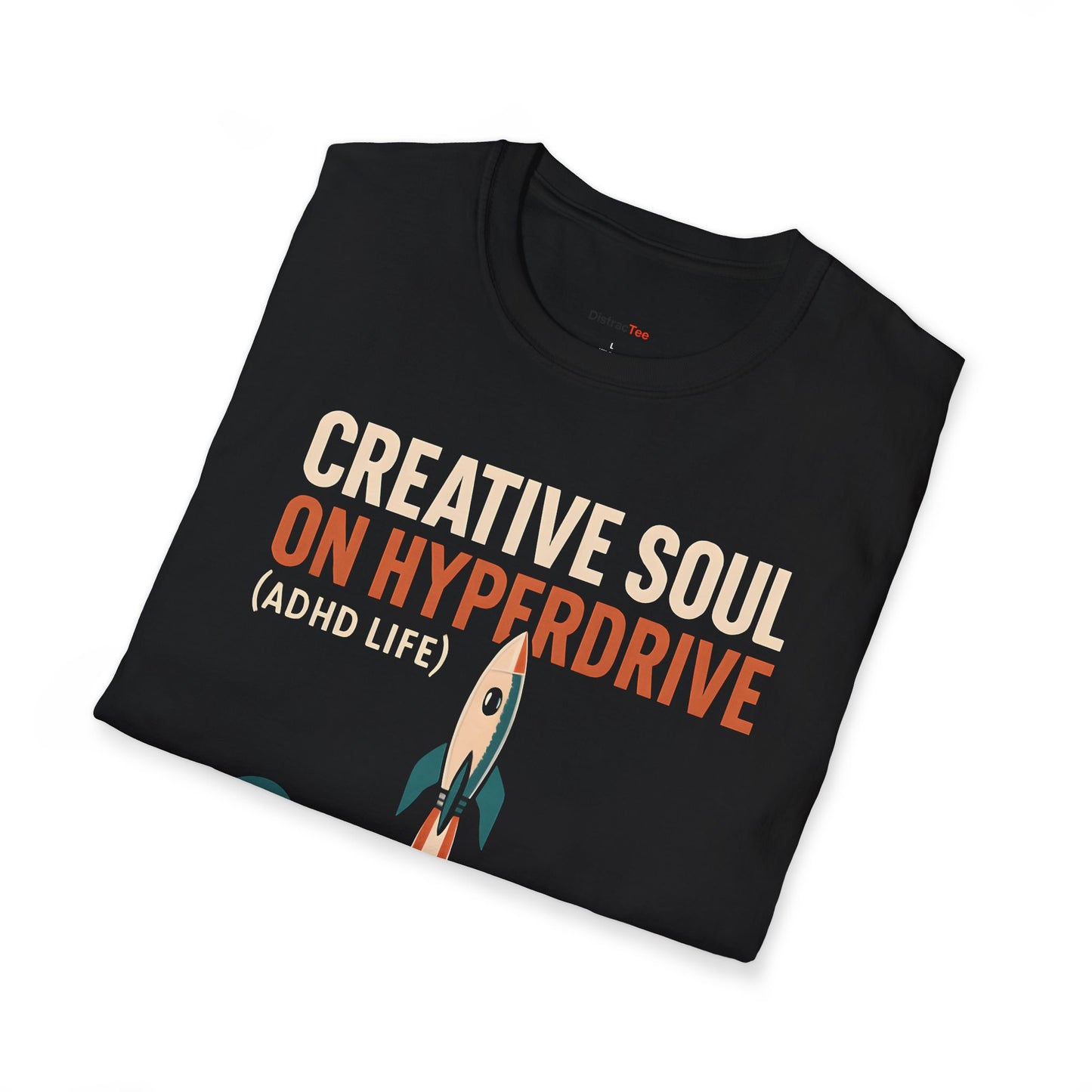 Creative Soul on Hyperdrive T-shirt